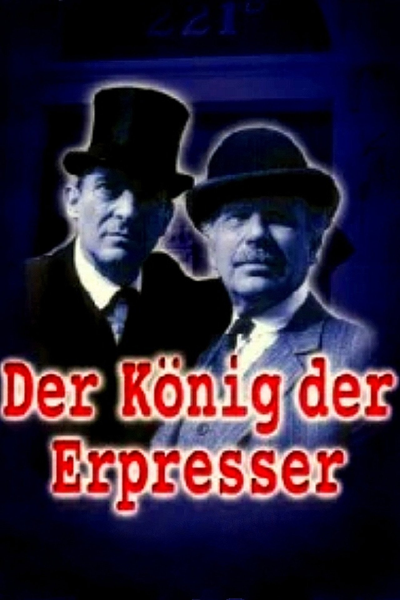 Sherlock Holmes - Der König der Erpresser
