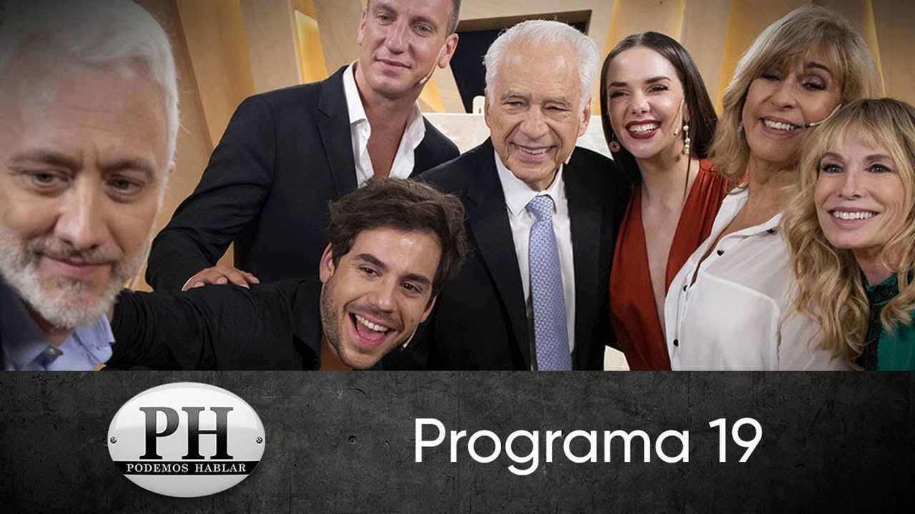 PH: Podemos hablar — Épisode 19