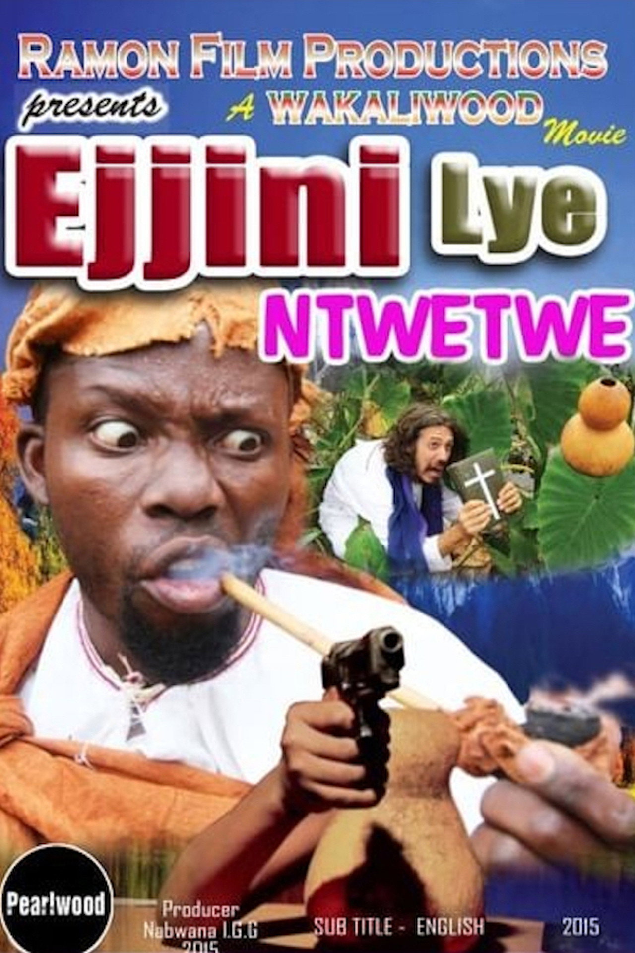 Ejjini lye ntwetwe filmaffisch