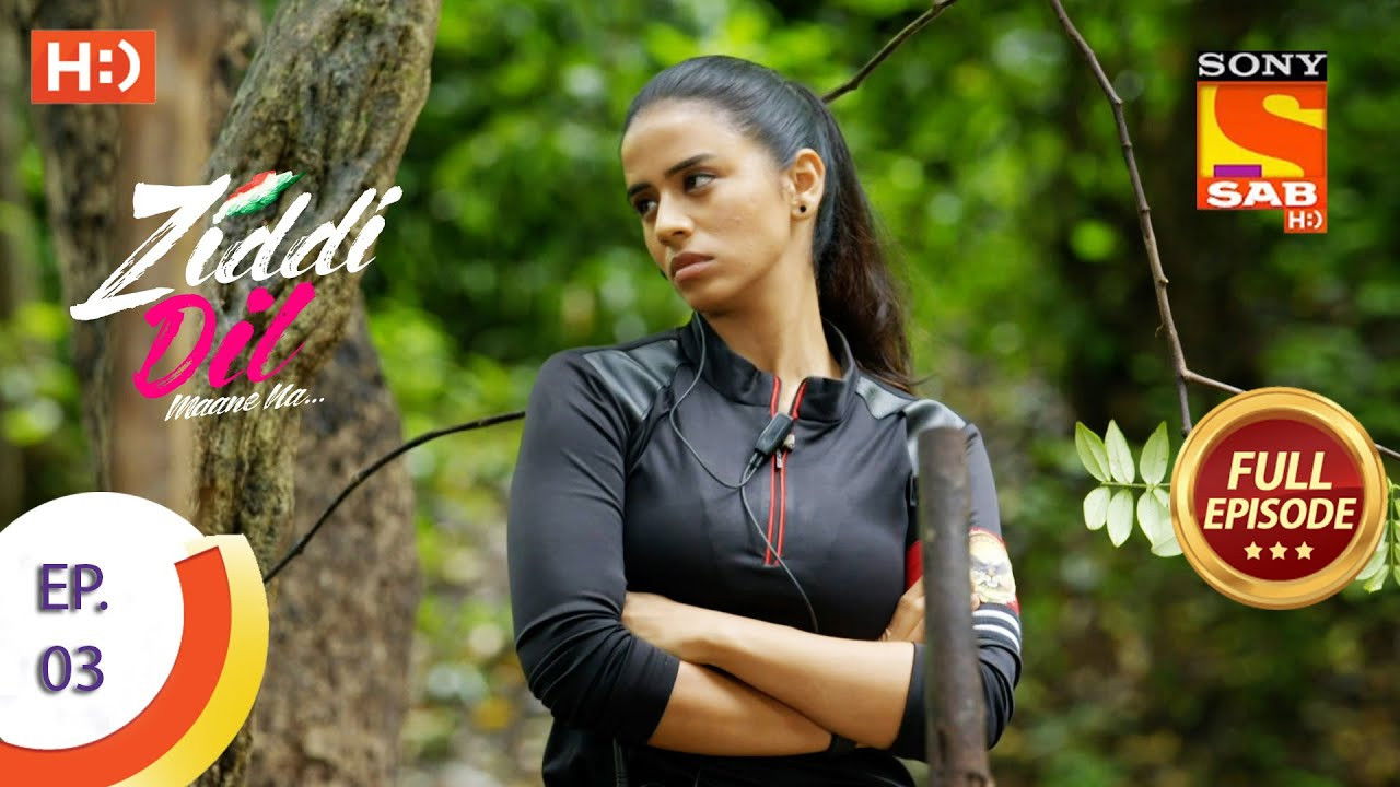 Ziddi Dil Maane Na — Épisode 3
