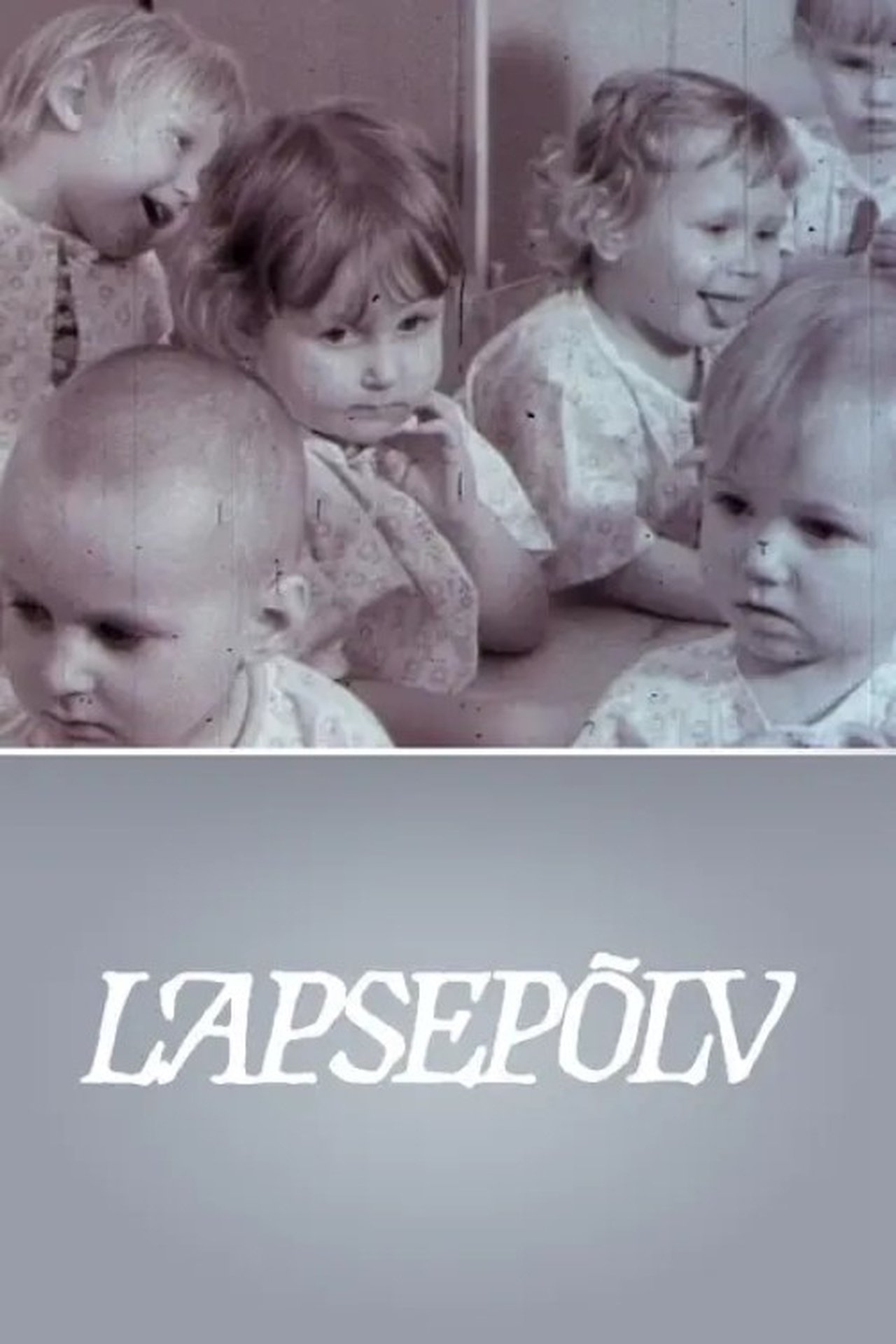 Lapsepõlv Lapsepõlv