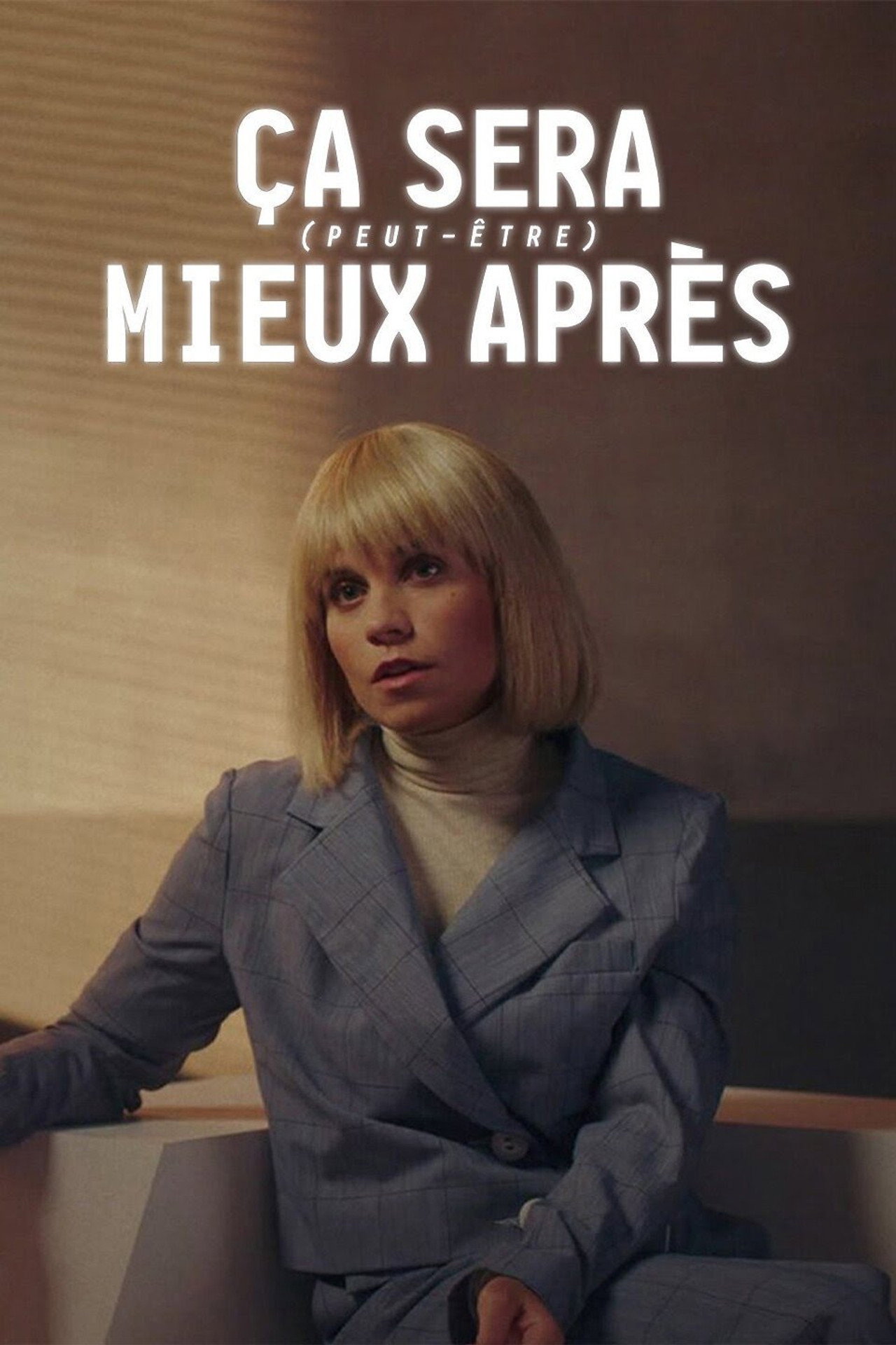 Ce sera (peut-être) mieux après affisch