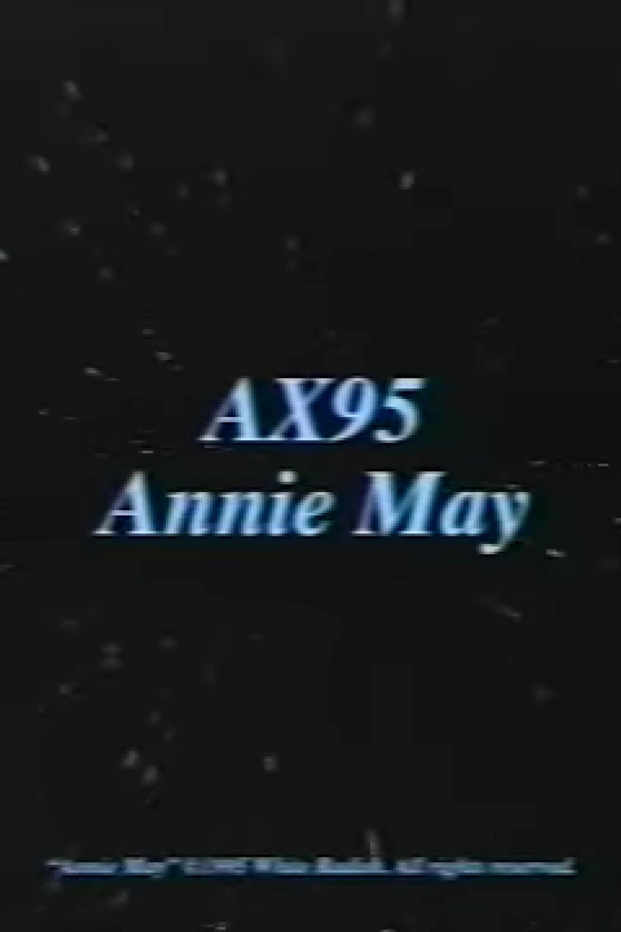 AX95 Annie May