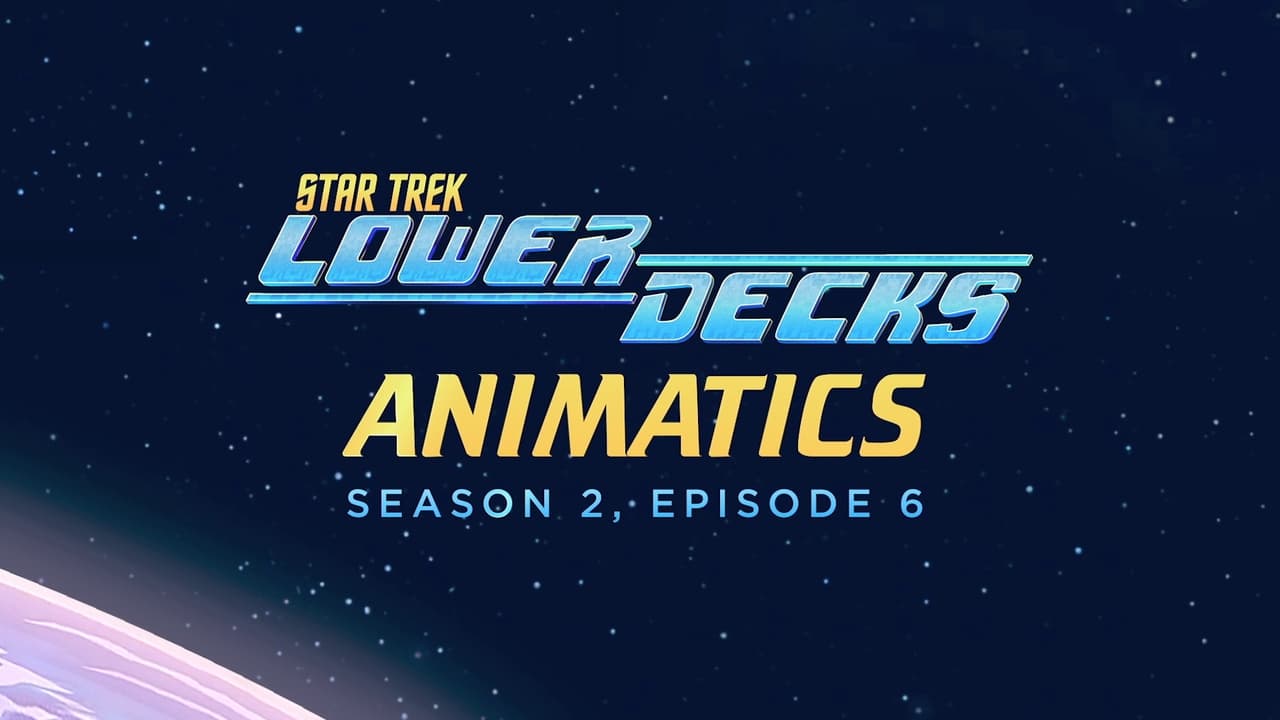 Star Trek: Lower Decks - Season 0 Episode 36 : Animatics - Season 2, Episode 6