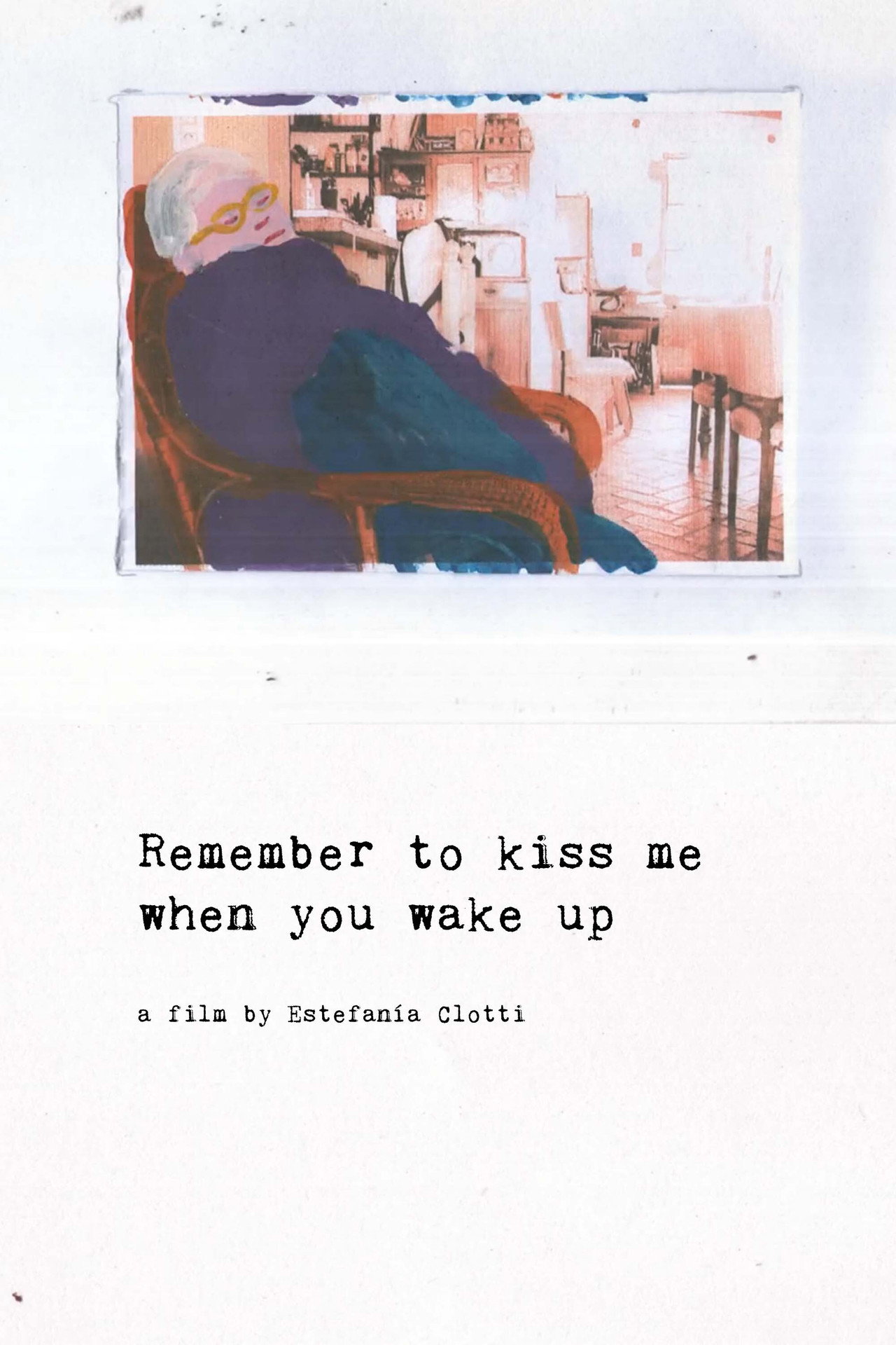 Remember to Kiss Me When You Wake Up (2021)
