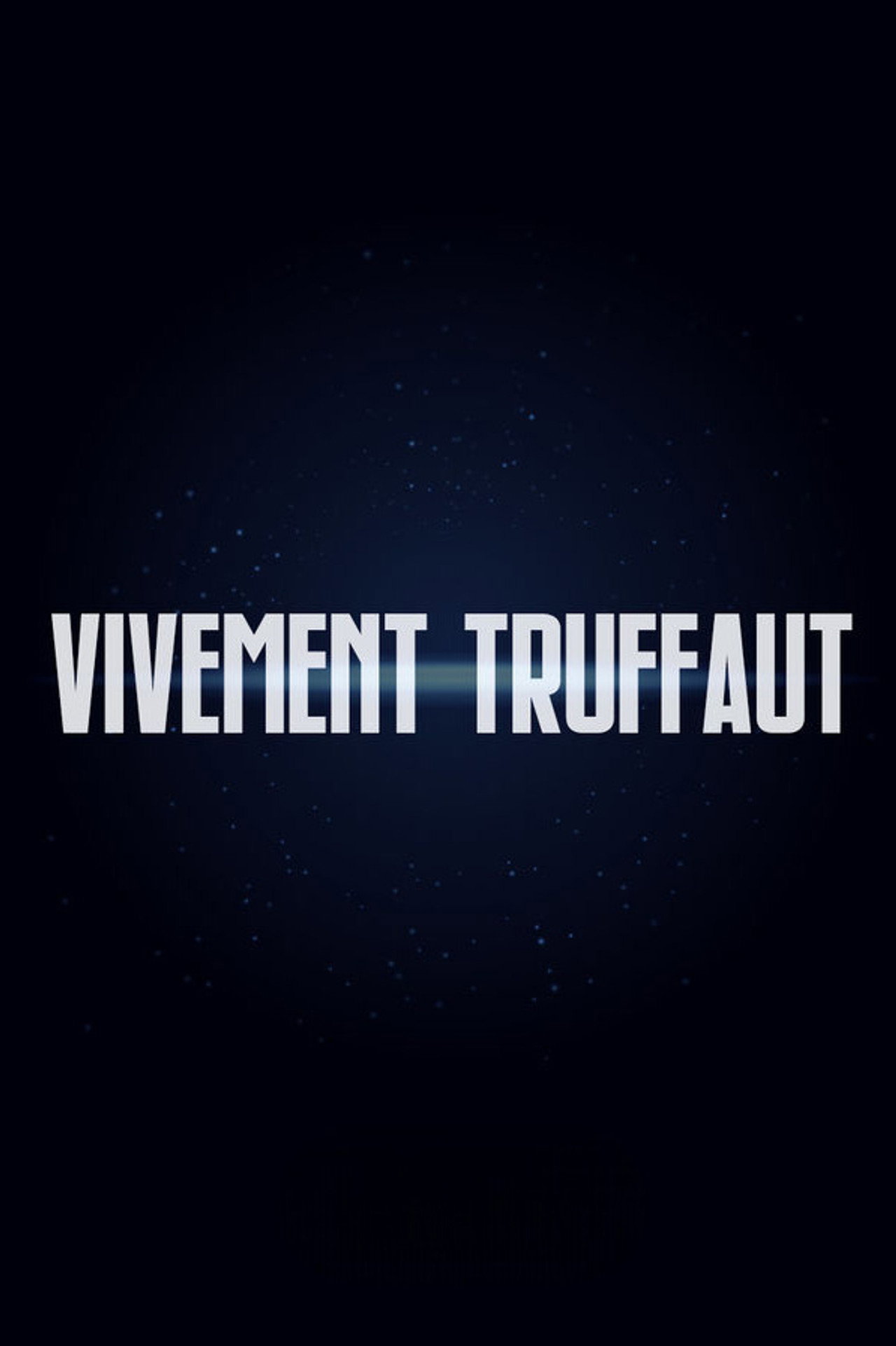 Vivement Truffaut