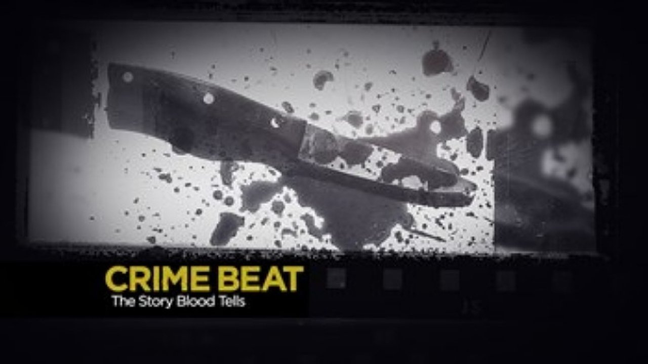 Crime Beat - Season 3 Episode 21 : The Story Blood Tells