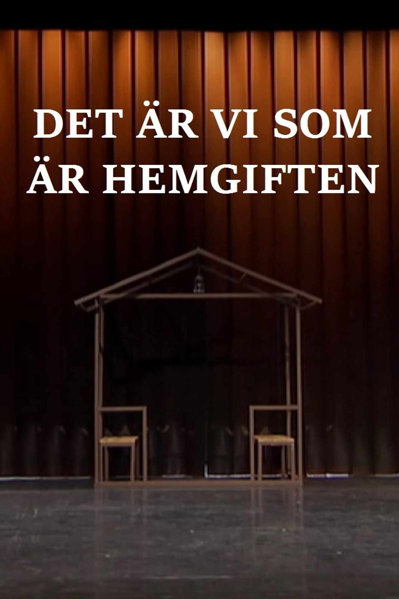 Det är vi som är hemgiften filmaffisch