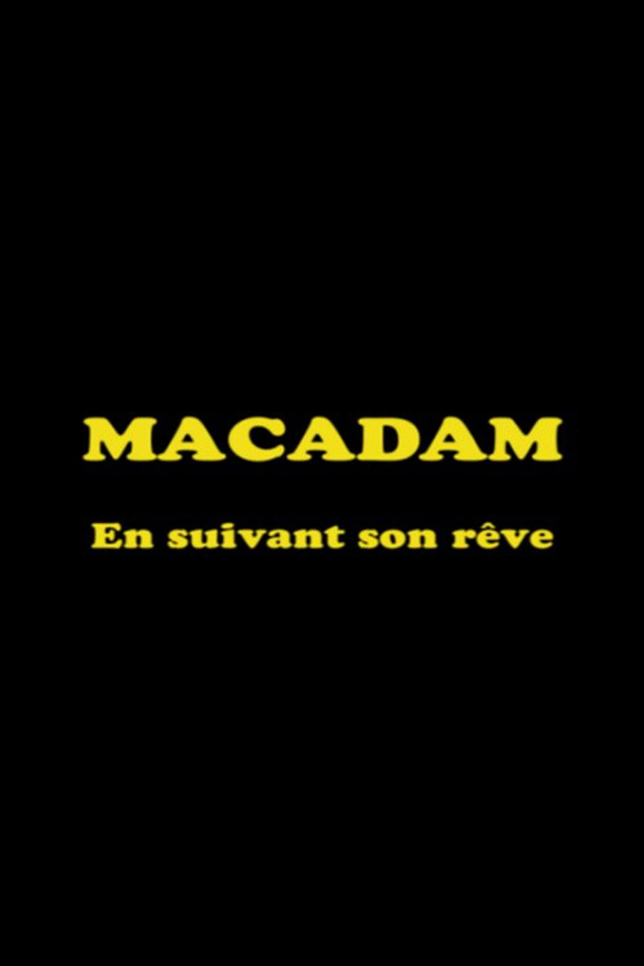 Macadam: En suivant son rêve Backdrop