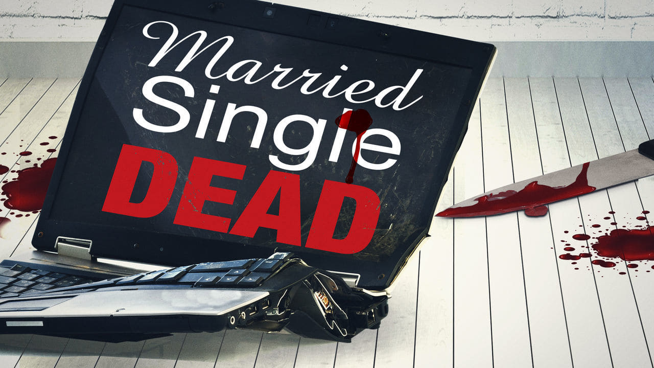 Married, Single, Dead (2011)