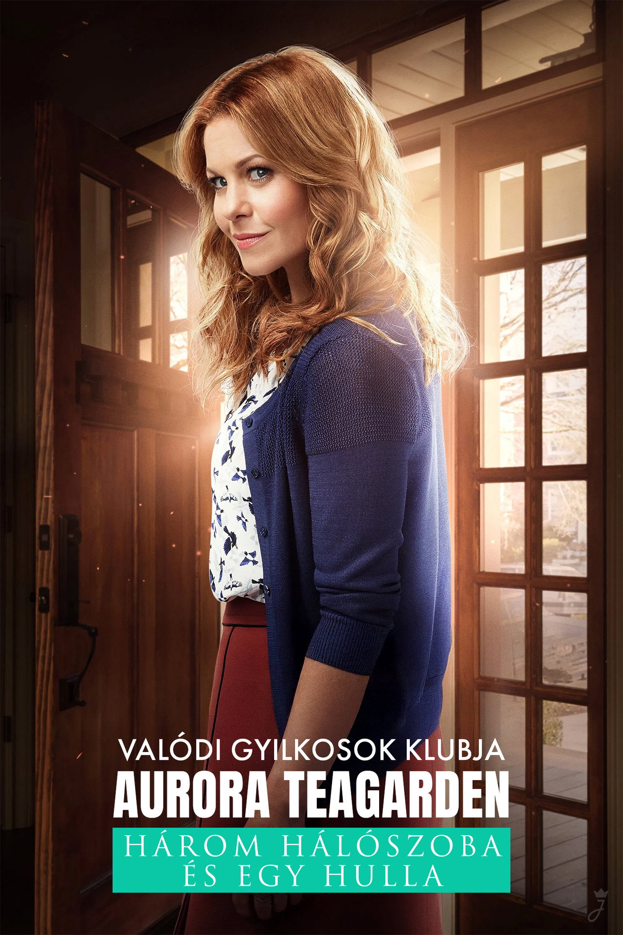 Valódi Gyilkosok Klubja: Aurora Teagarden / Három hálószoba és egy hulla – plakát 6