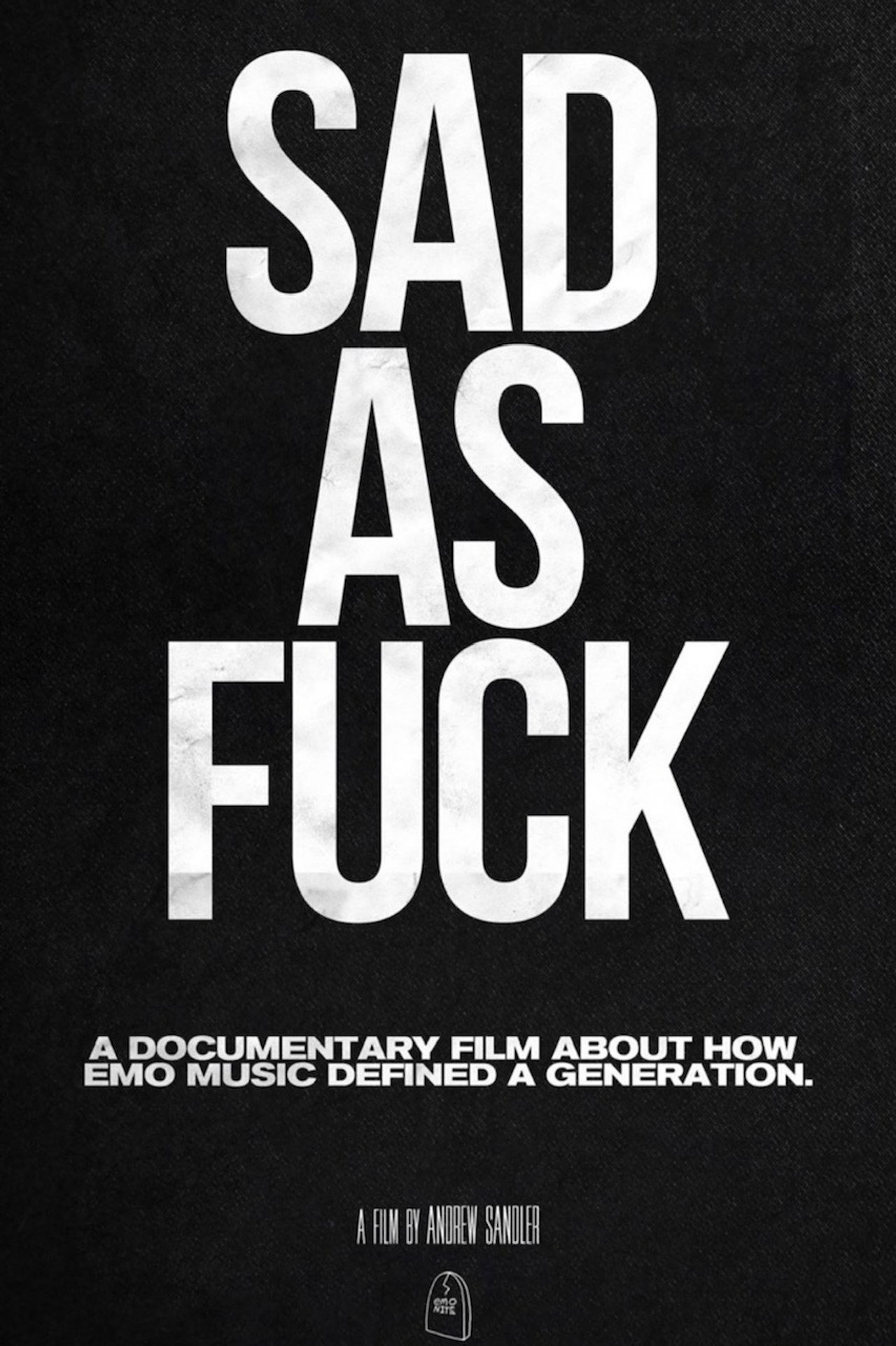 Sad As F*ck filmaffisch