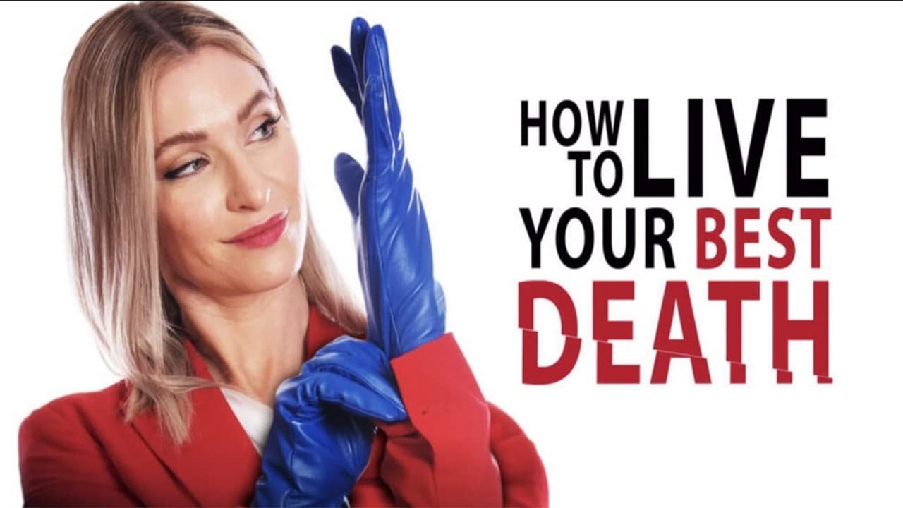 How to Live Your Best Death background