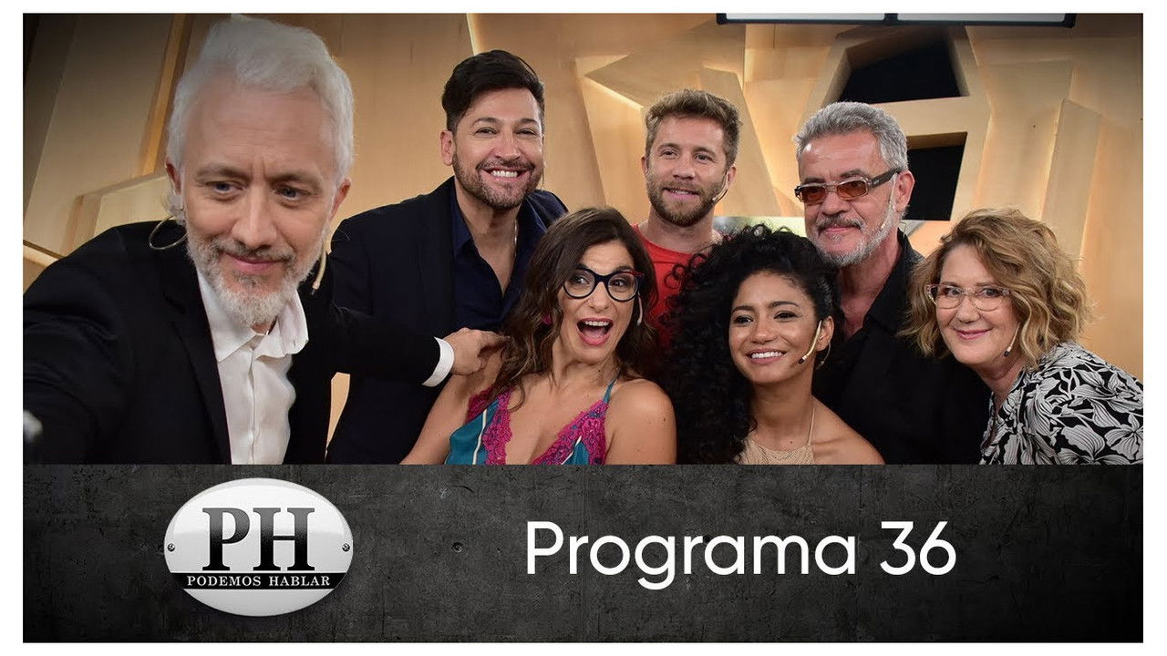 PH: Podemos hablar — Épisode 36