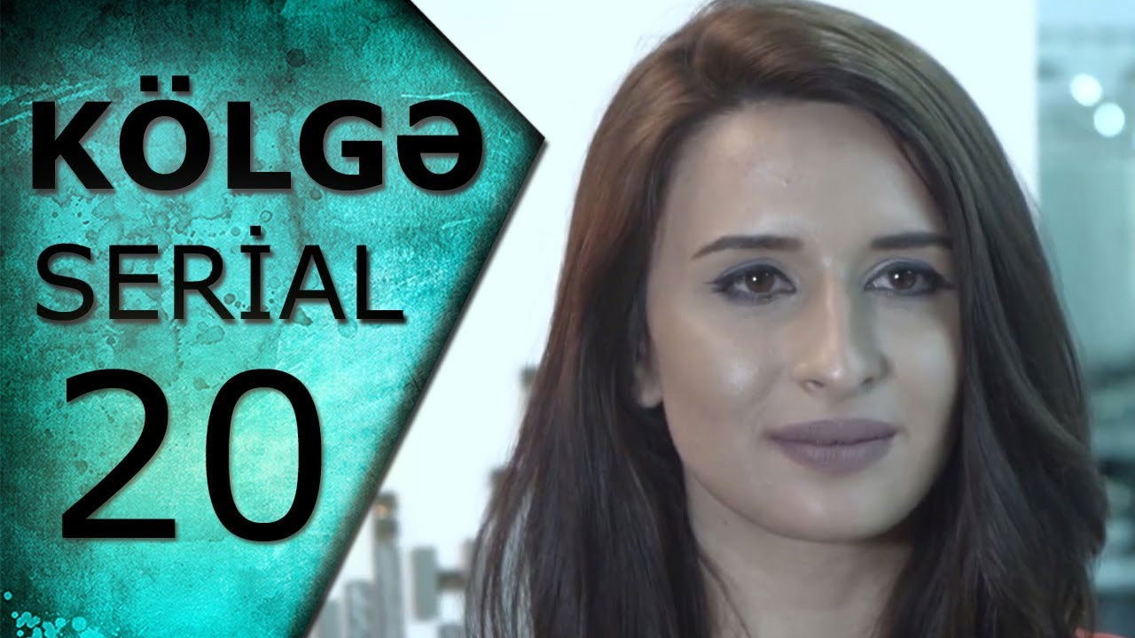 Kölgə — Épisode 20