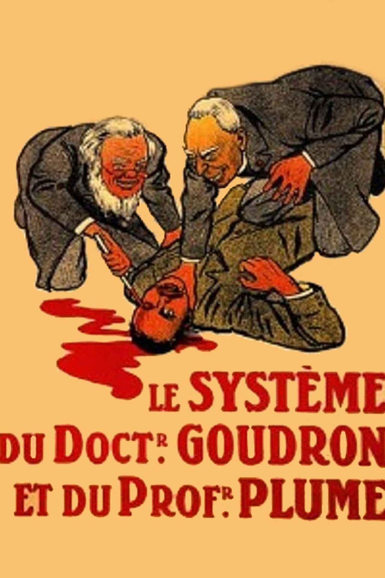 Le Système du docteur Goudron et du professeur Plume filmaffisch