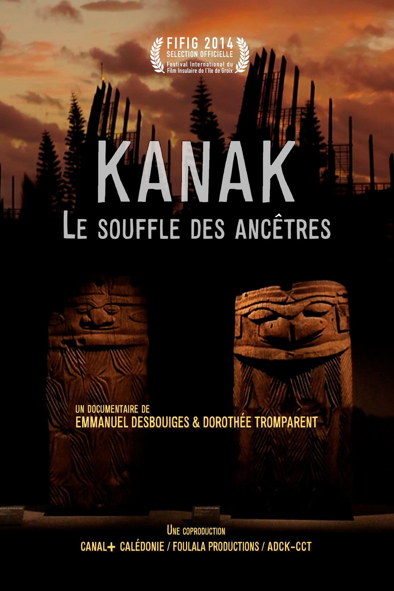 Kanak - le souffle des ancêtres