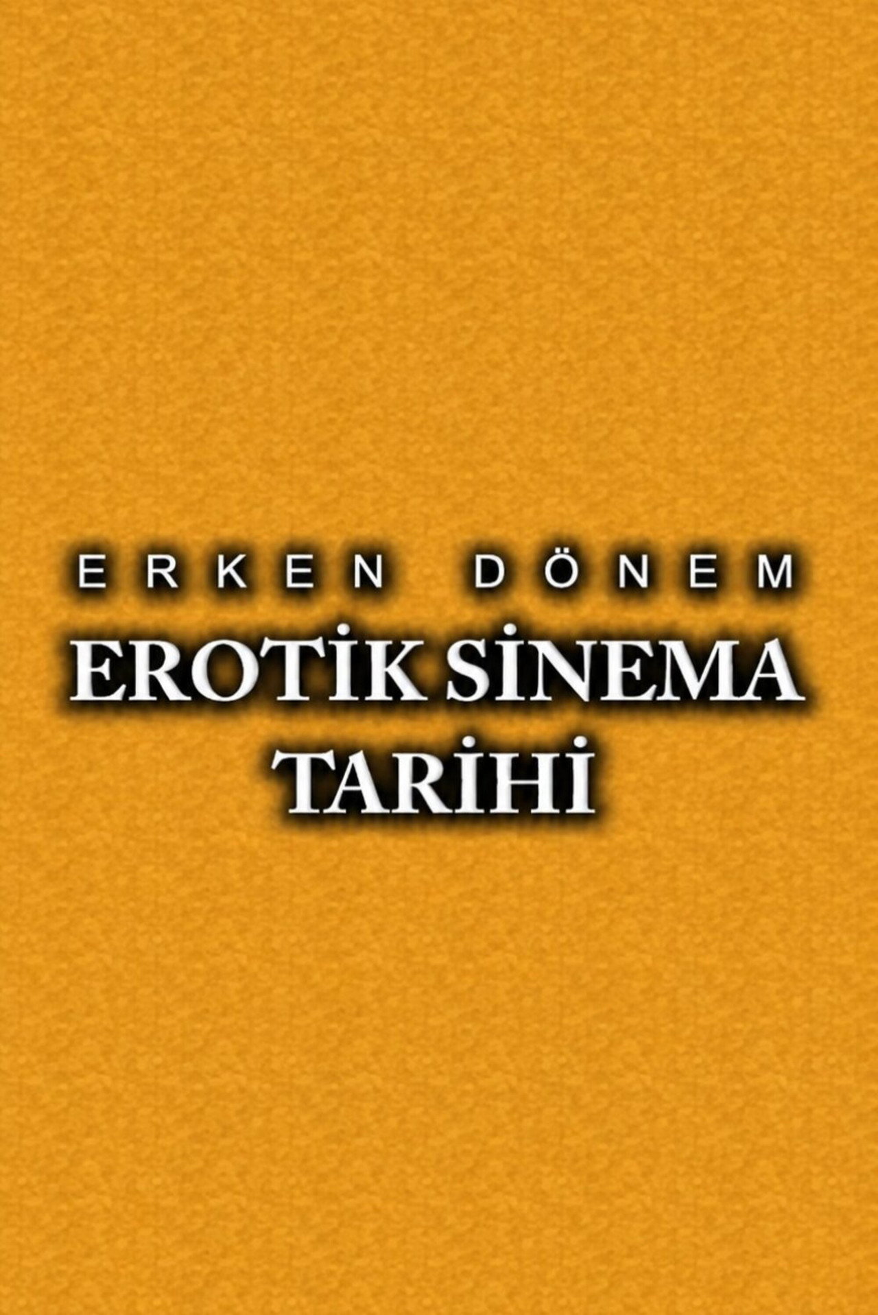 Erken Dönem Erotik Sinema Tarihi Backdrop