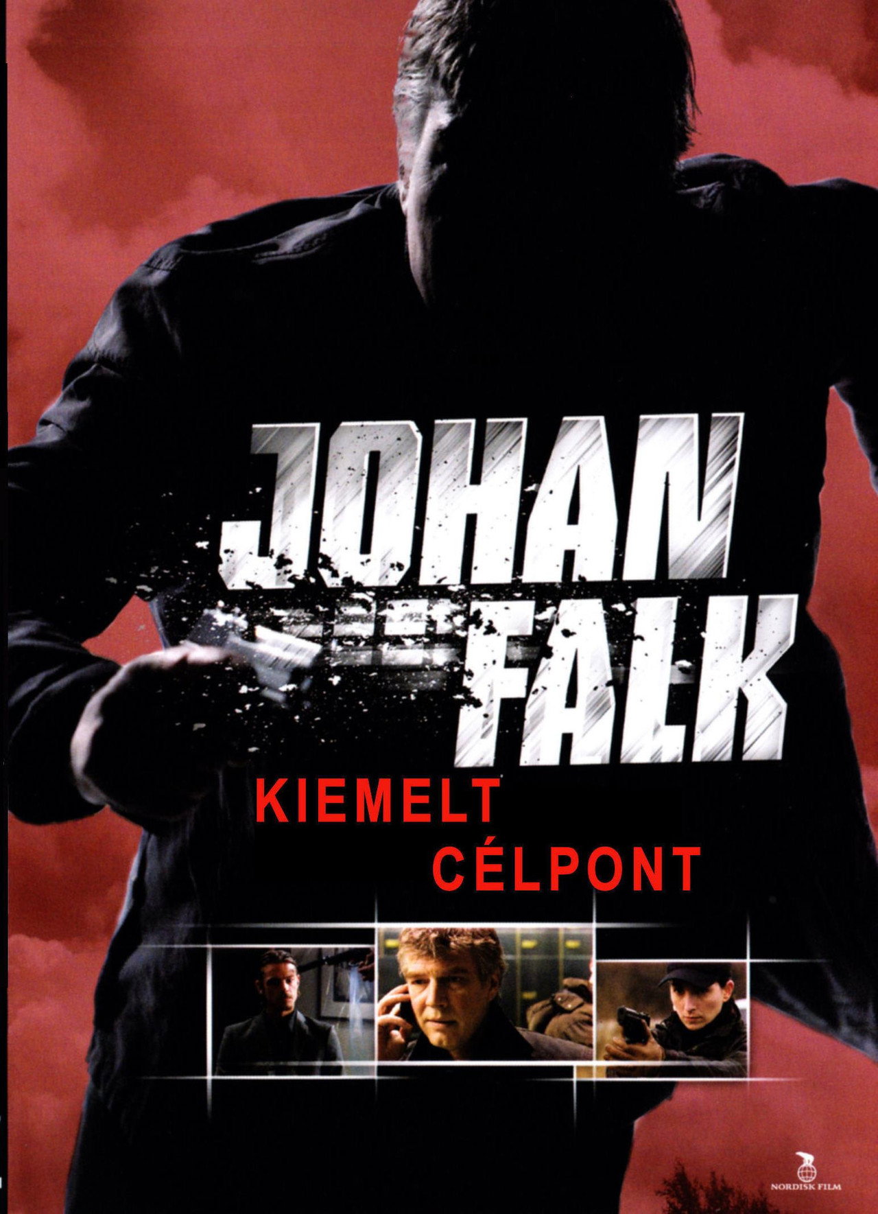 Johan Falk - Kiemelt célpont – plakát 5