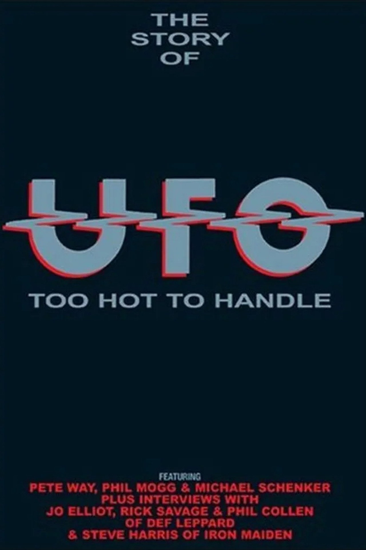 The Story of UFO: Too Hot To Handle filmaffisch