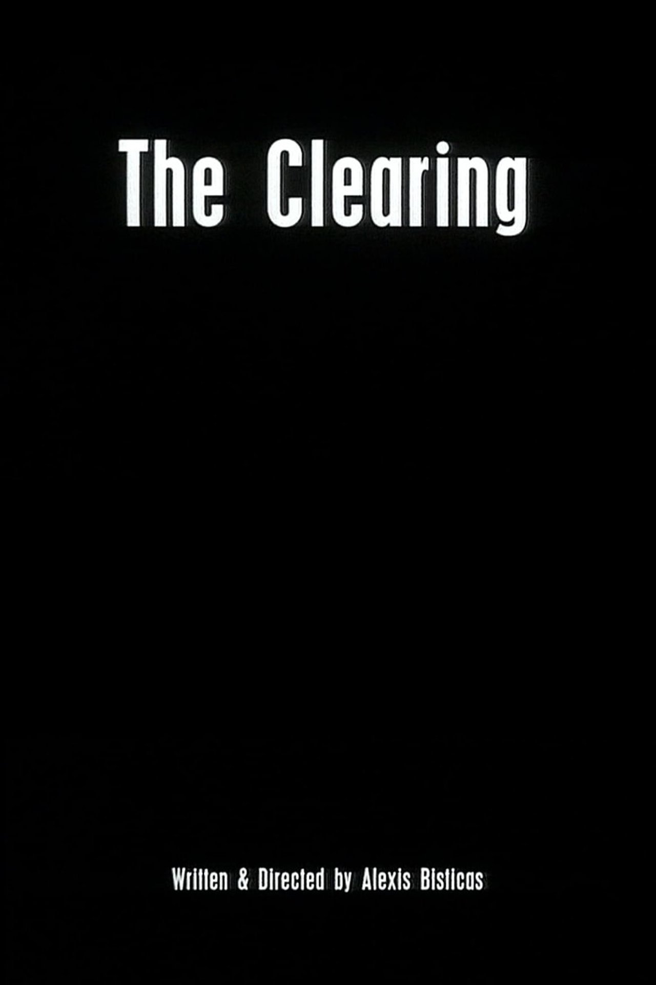 The Clearing The Clearing