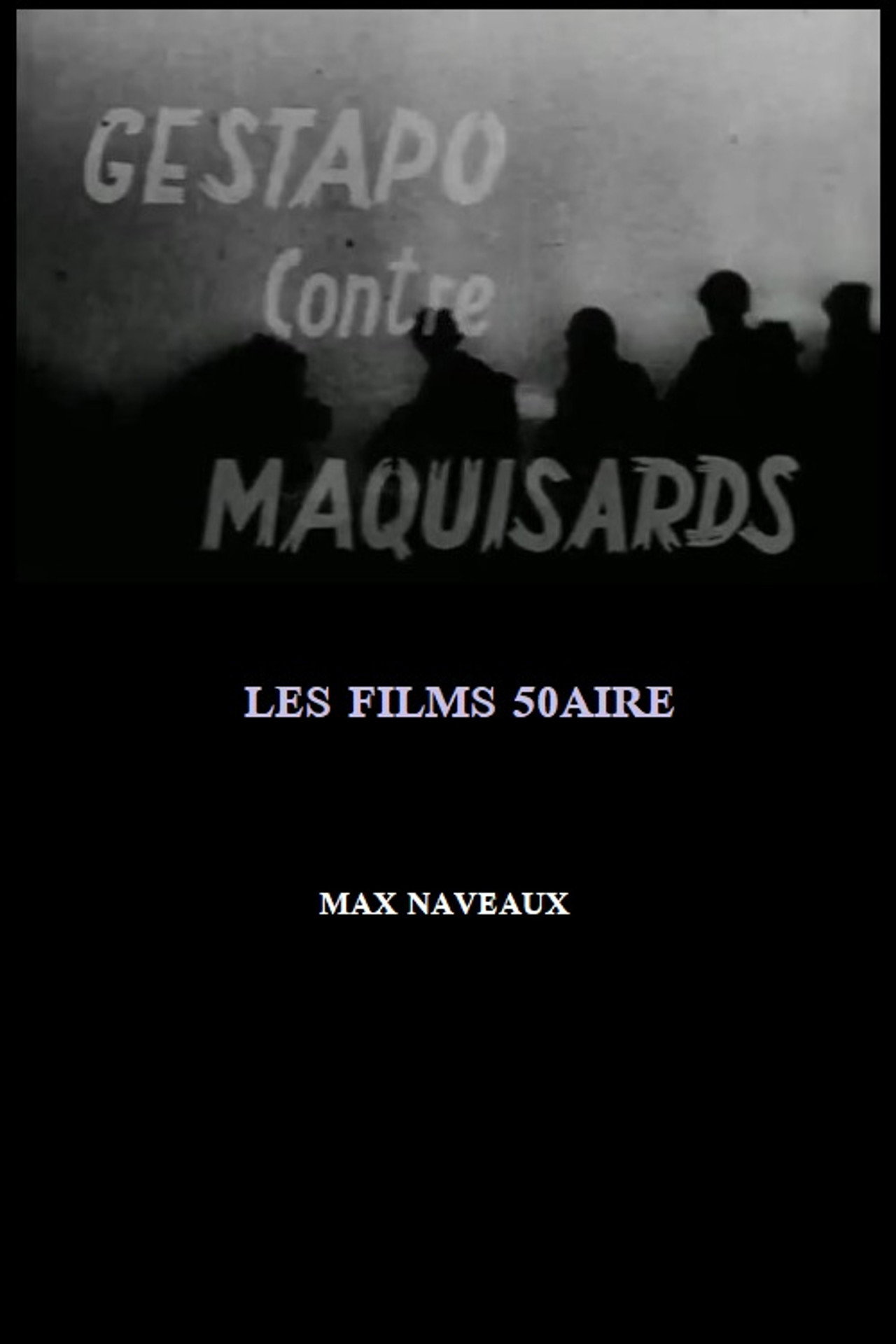 Gestapo contre maquisards filmaffisch