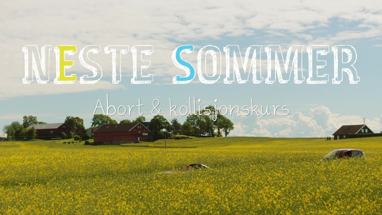 Neste sommer - Season 13 Episode 4 : Abortion & Collision Course