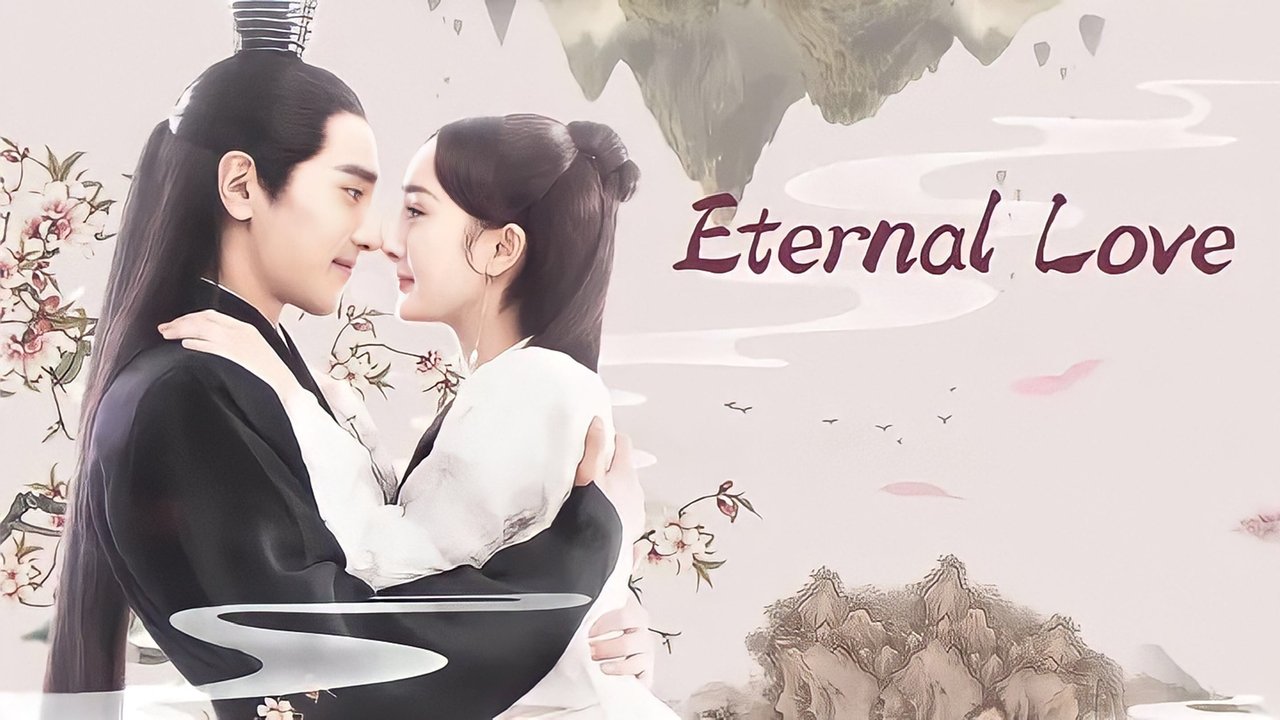 Eternal Love - Season 1