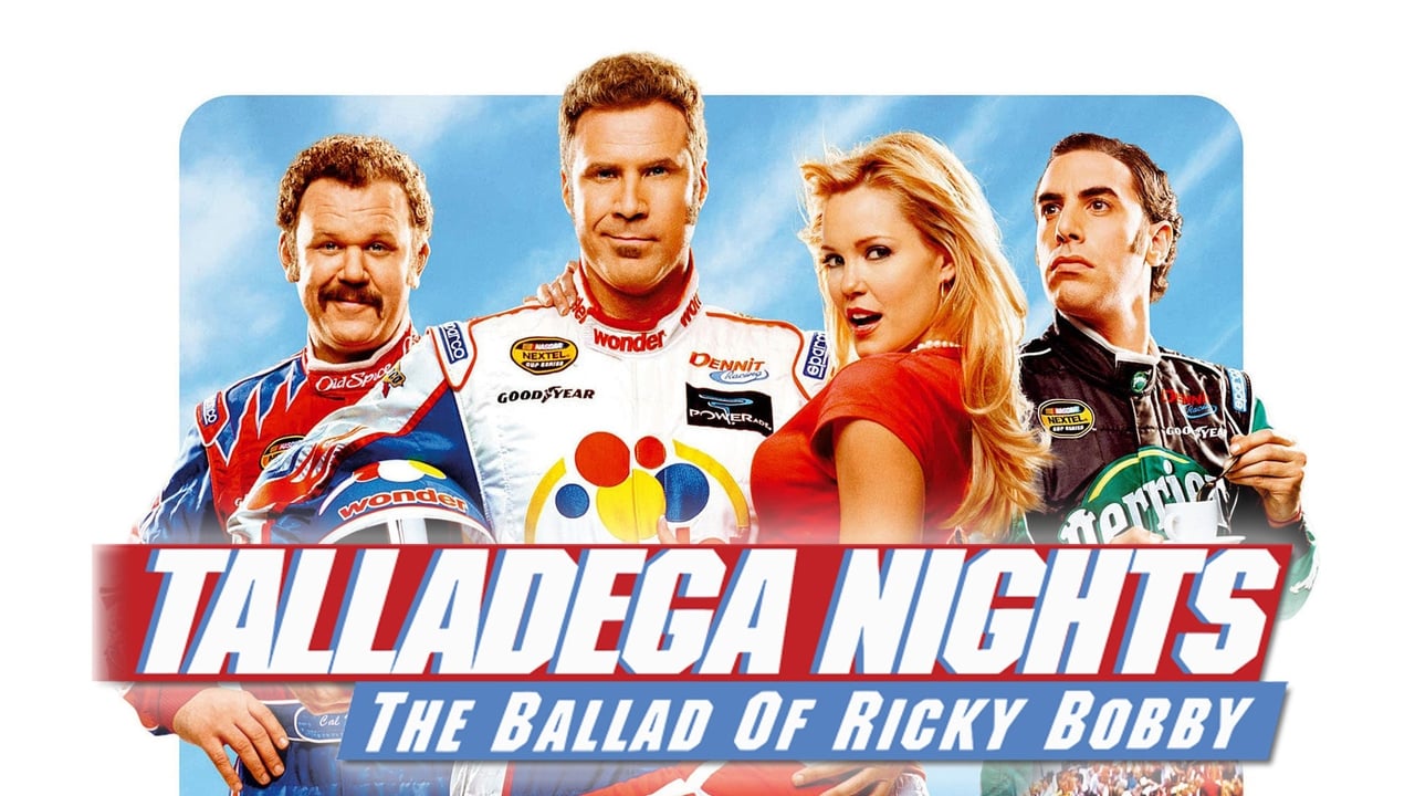 Talladega Nights: The Ballad of Ricky Bobby background