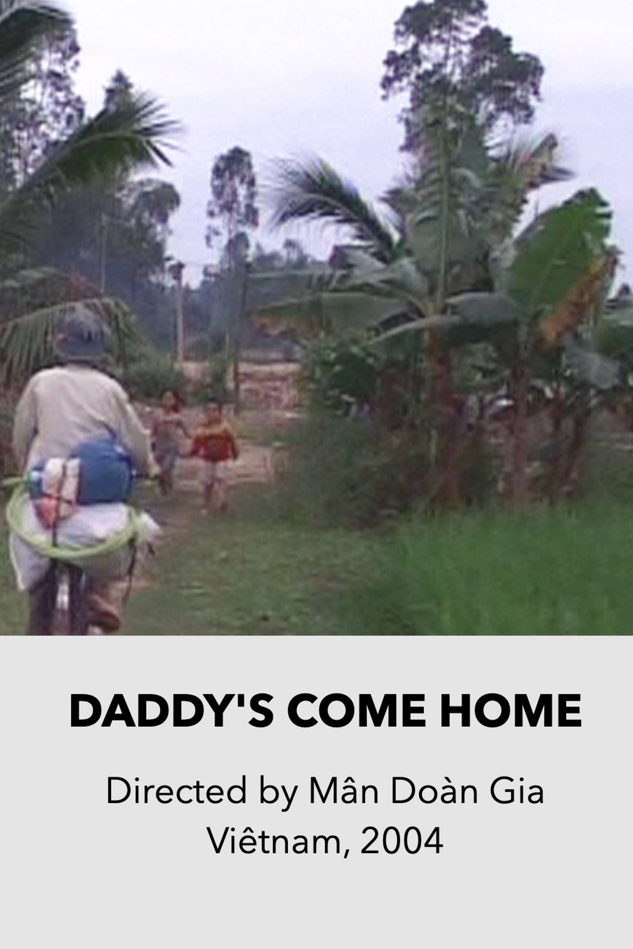Daddy's Come Home (2004)