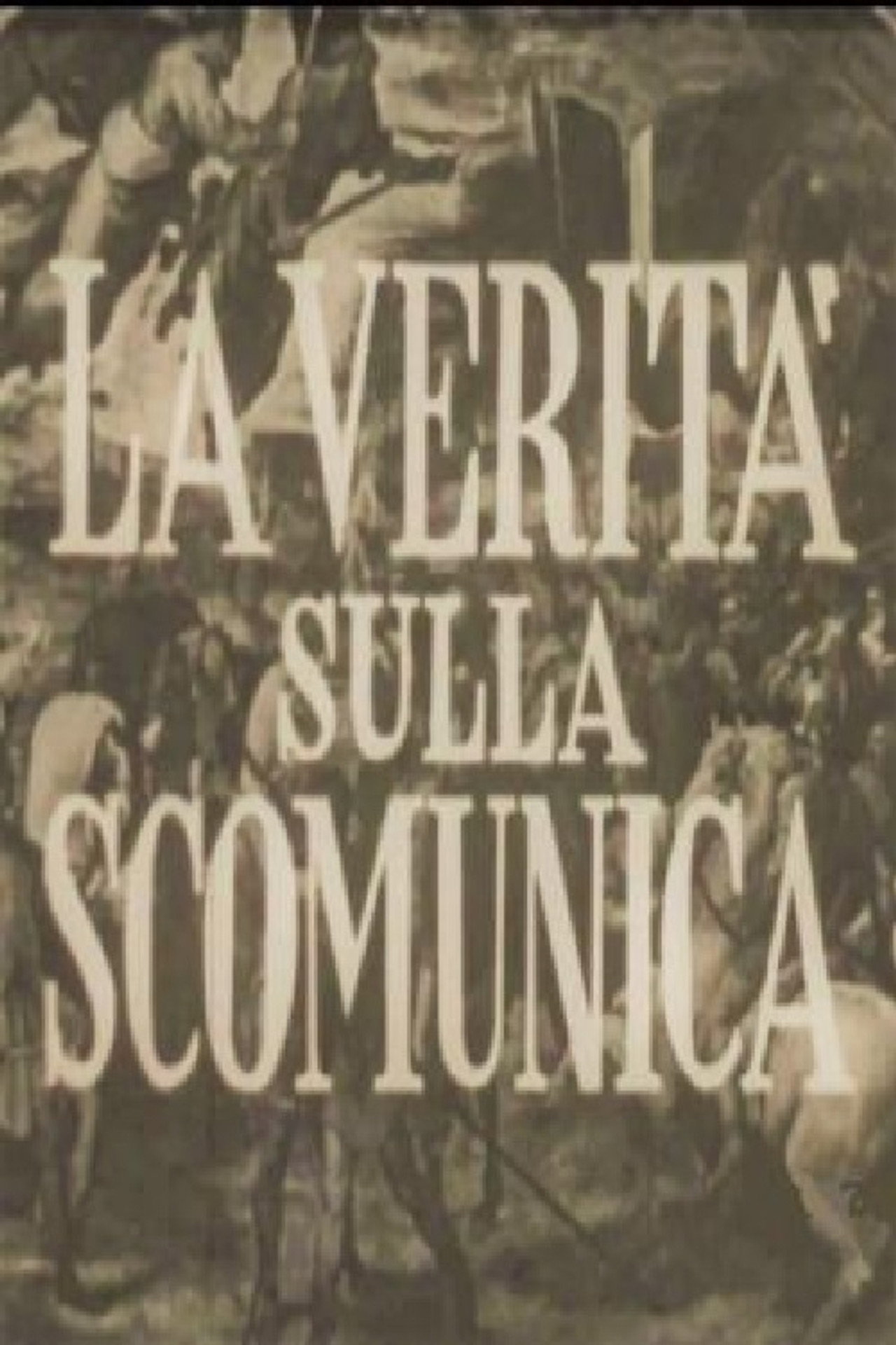 La verità sulla scomunica filmaffisch