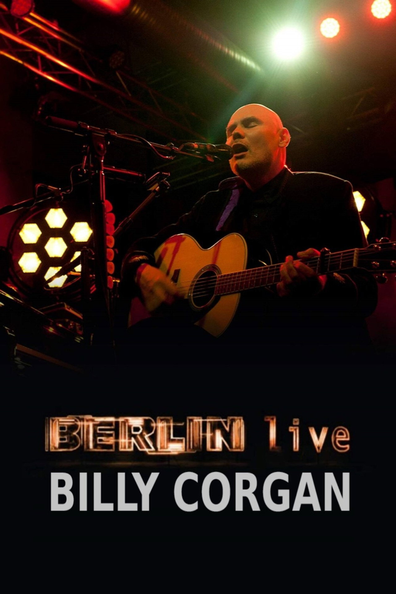 Billy Corgan - Berlin Live filmaffisch