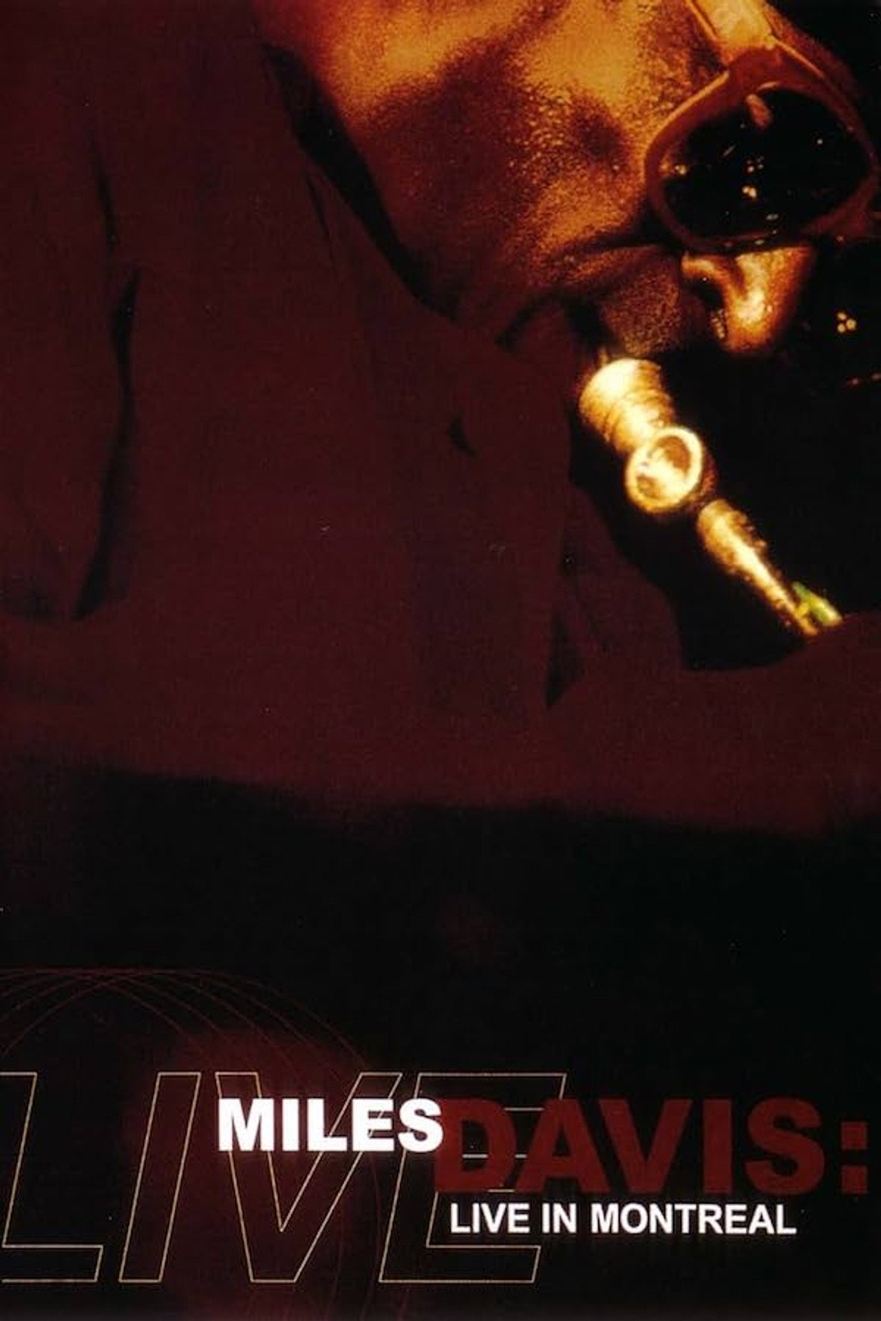 Miles Davis: Live in Montreal filmaffisch