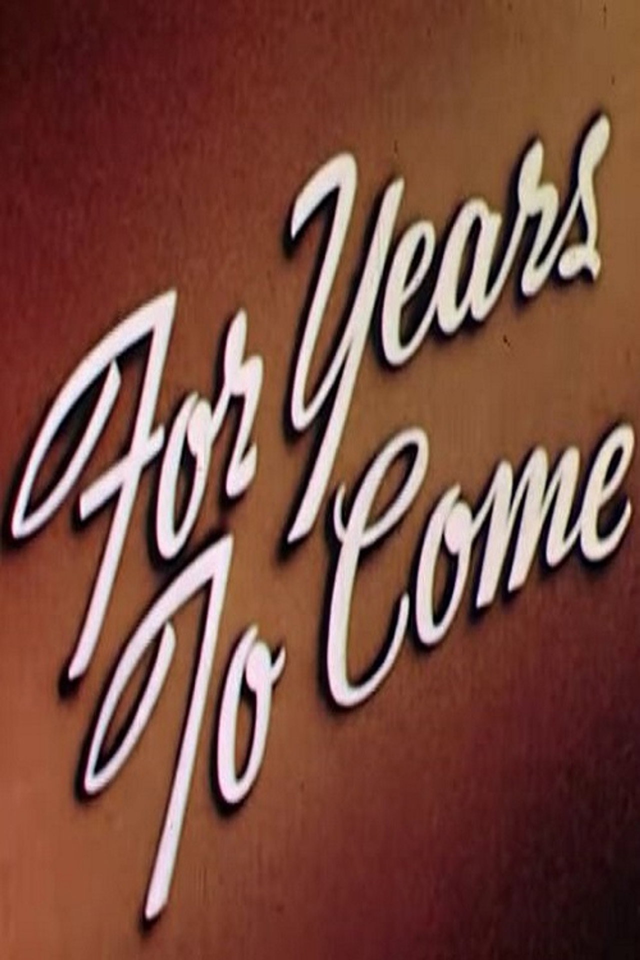 For Years to Come Backdrop
