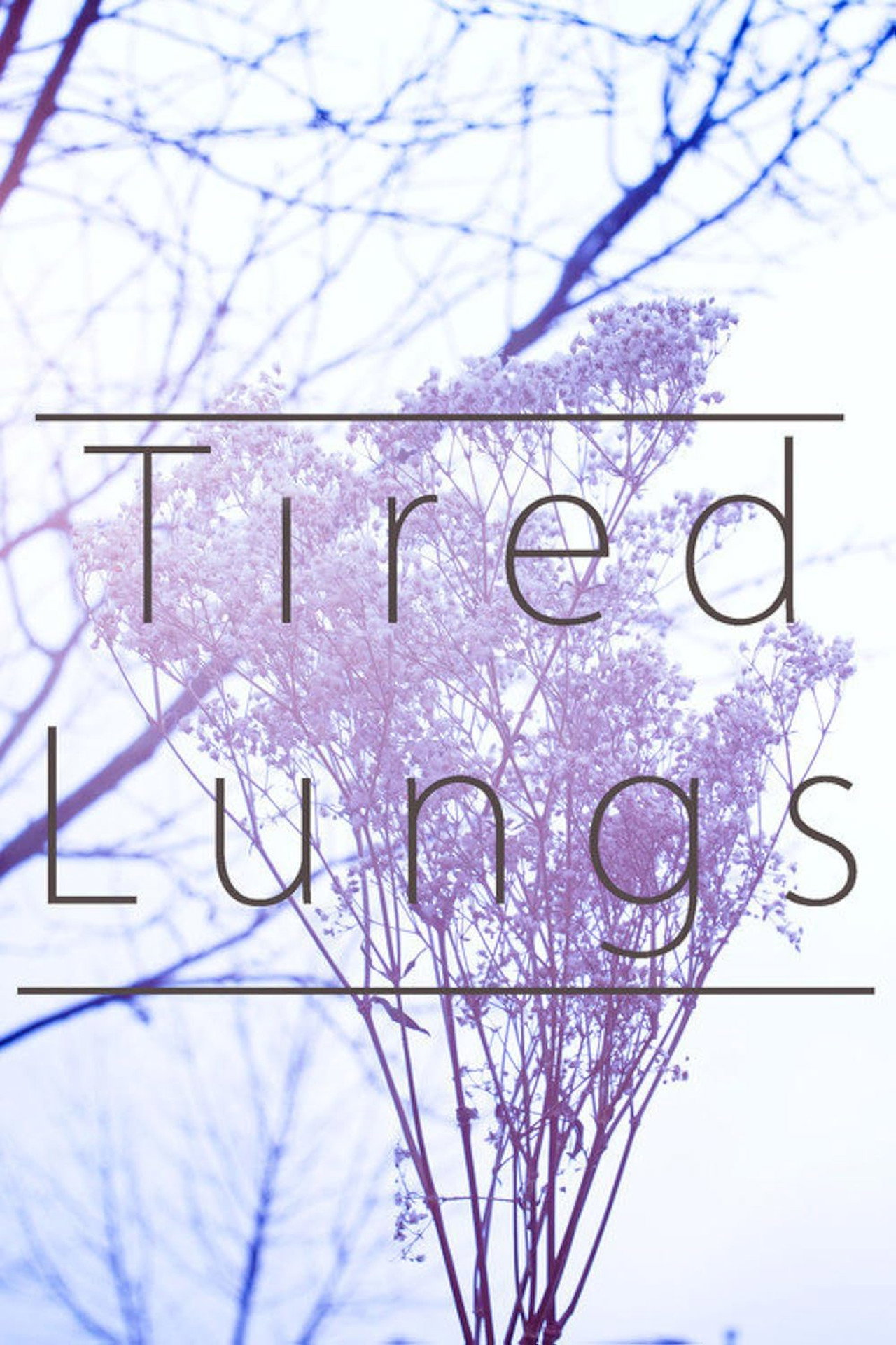 Tired Lungs filmaffisch