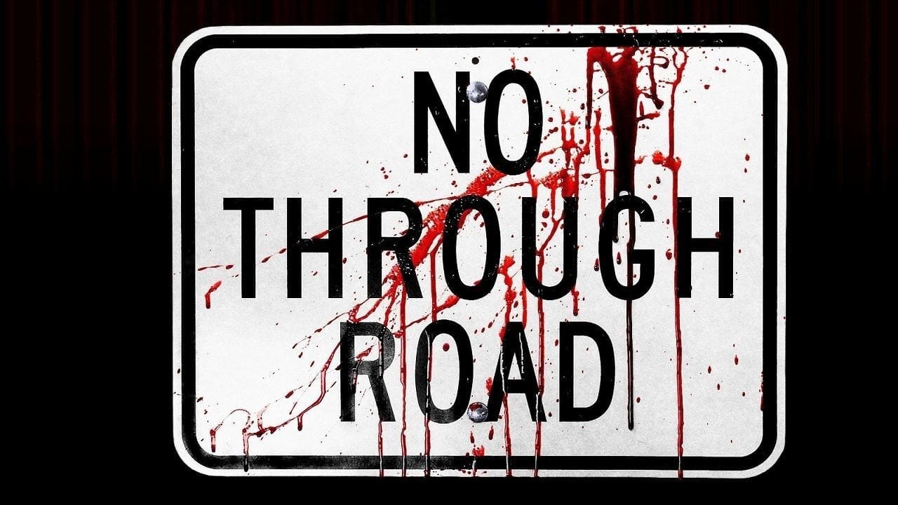 No Through Road (2008)