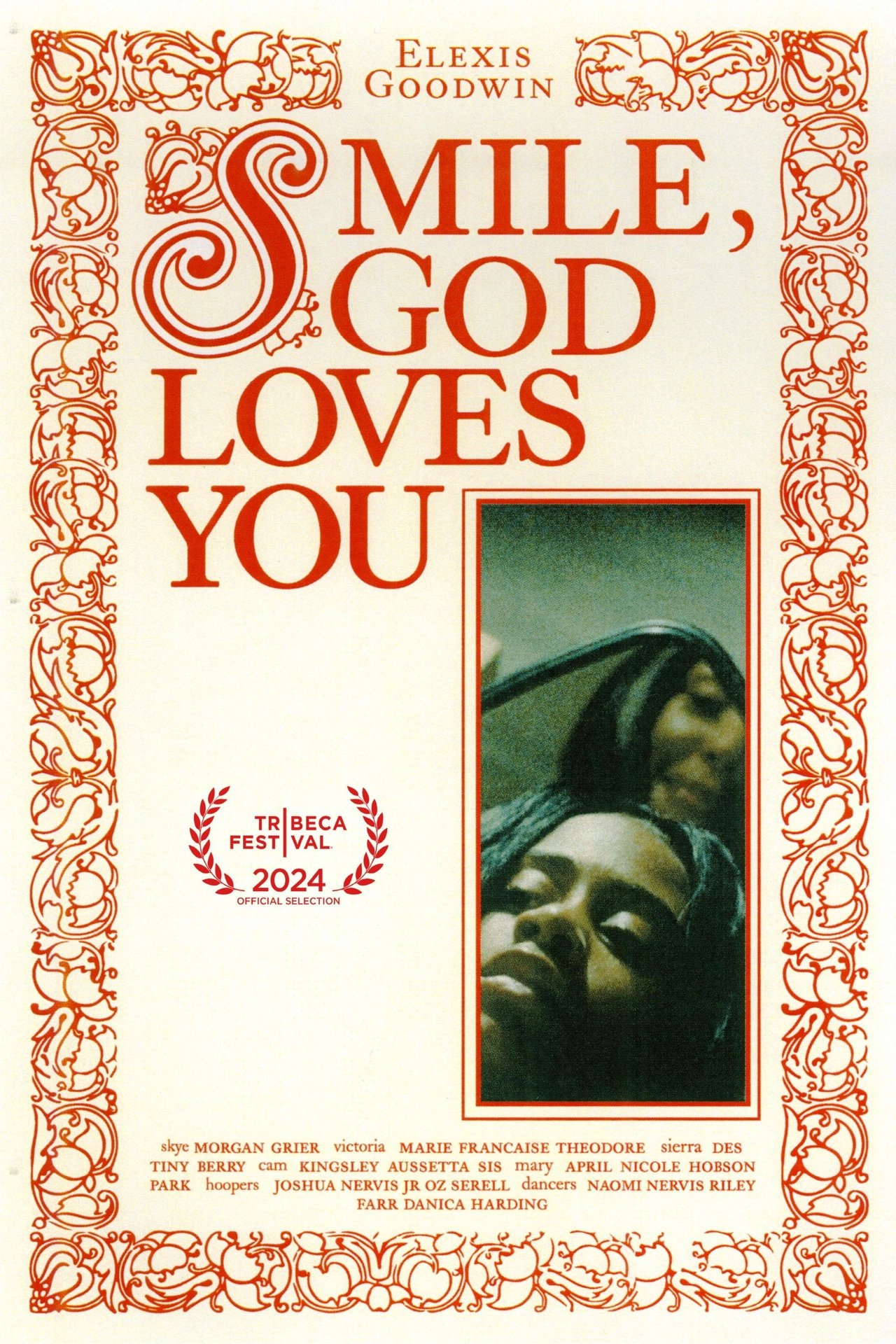 Smile, God Loves You. 2024