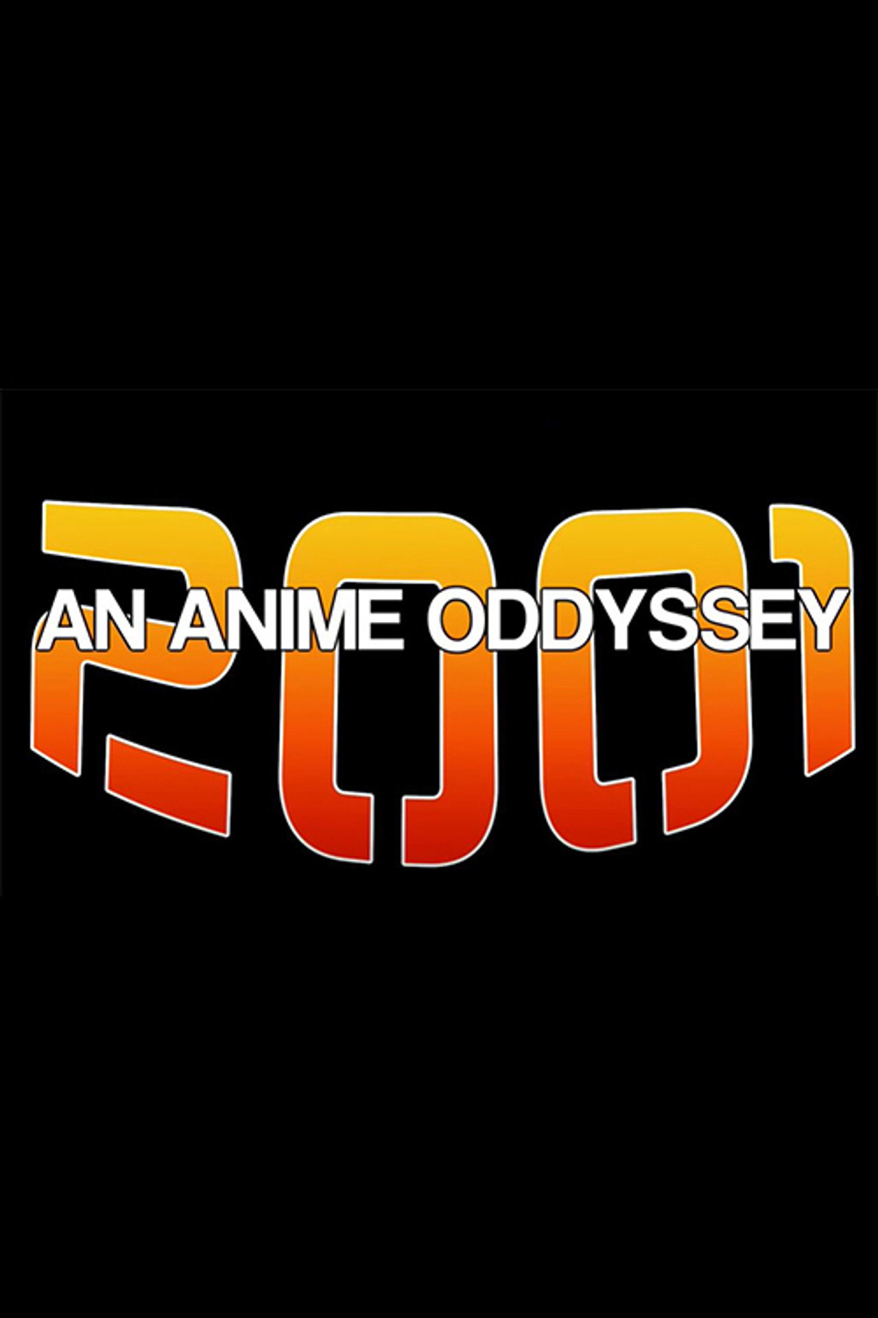 2001: An Anime Odyssey filmaffisch