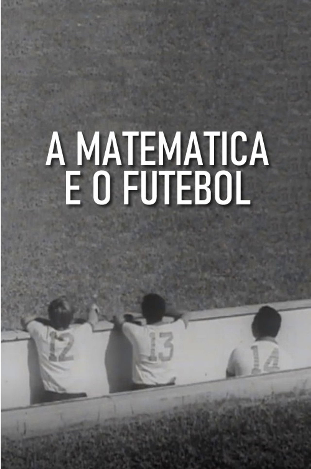 A Matemática e o Futebol Backdrop
