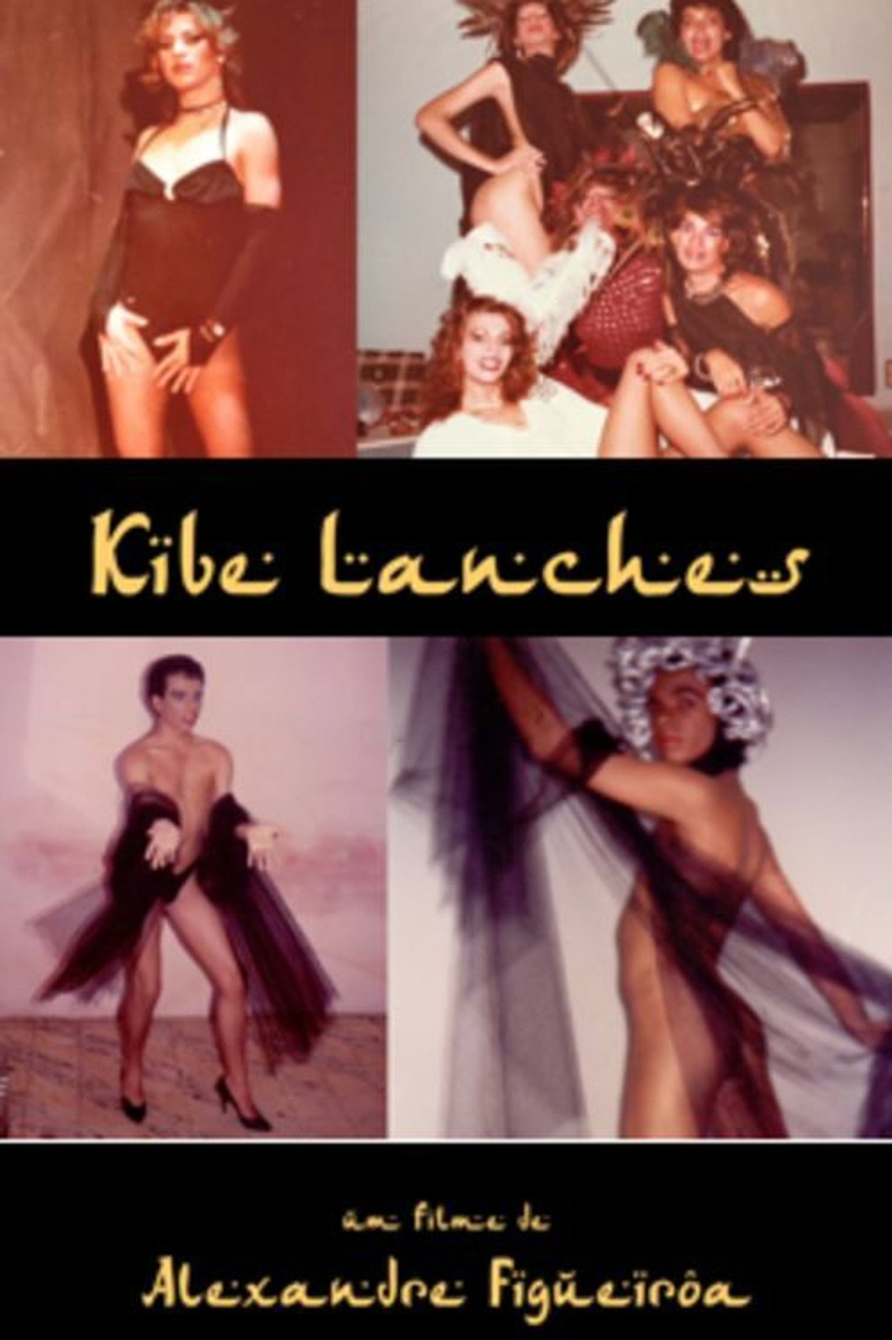 Kibe Lanches filmaffisch