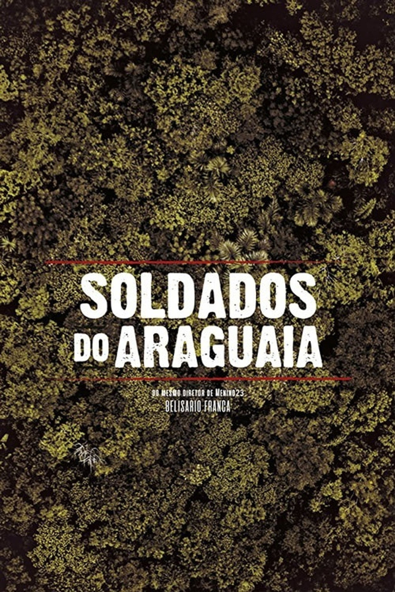Soldados do Araguaia filmaffisch