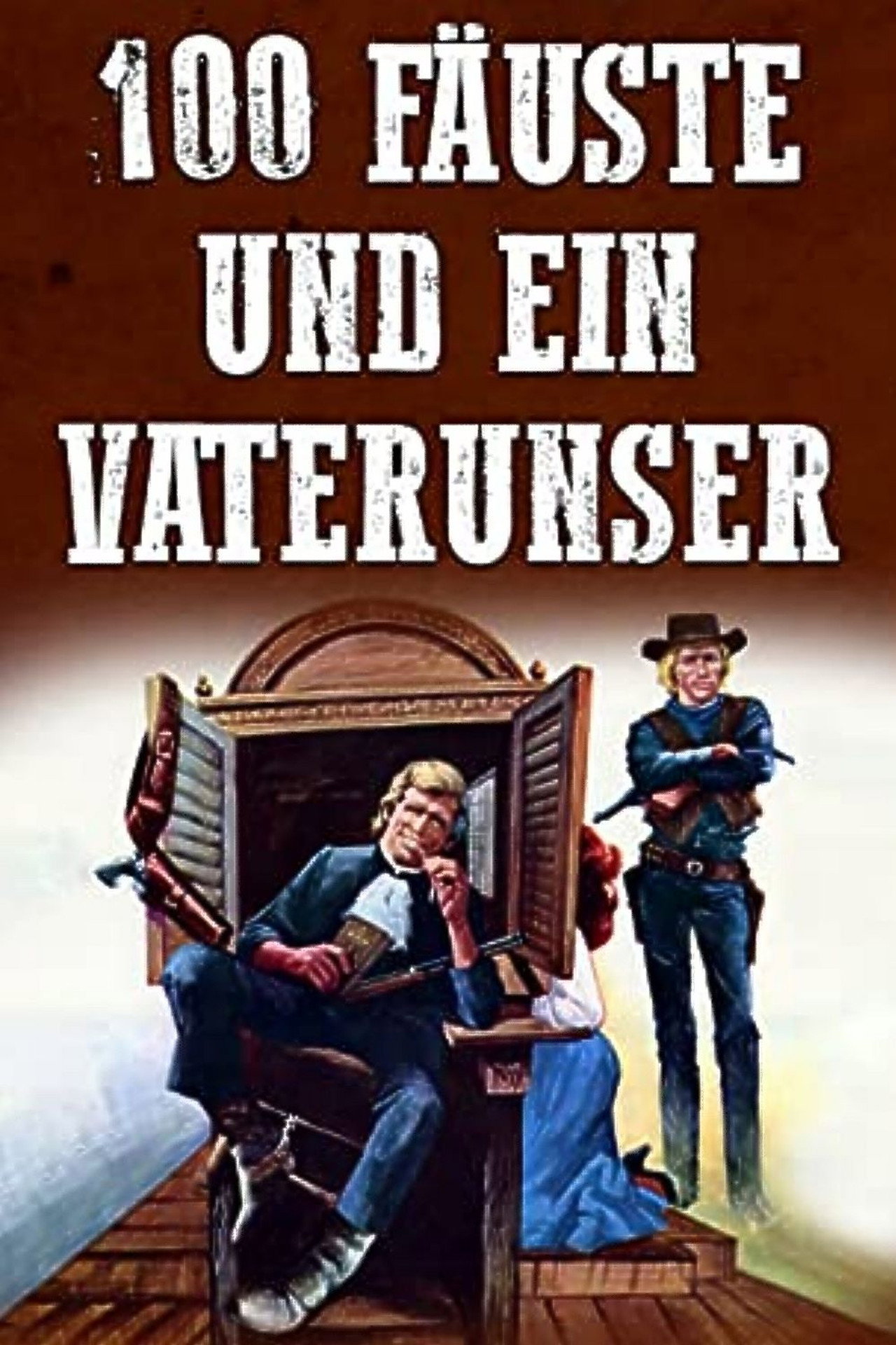 100 Fäuste und ein Vaterunser
