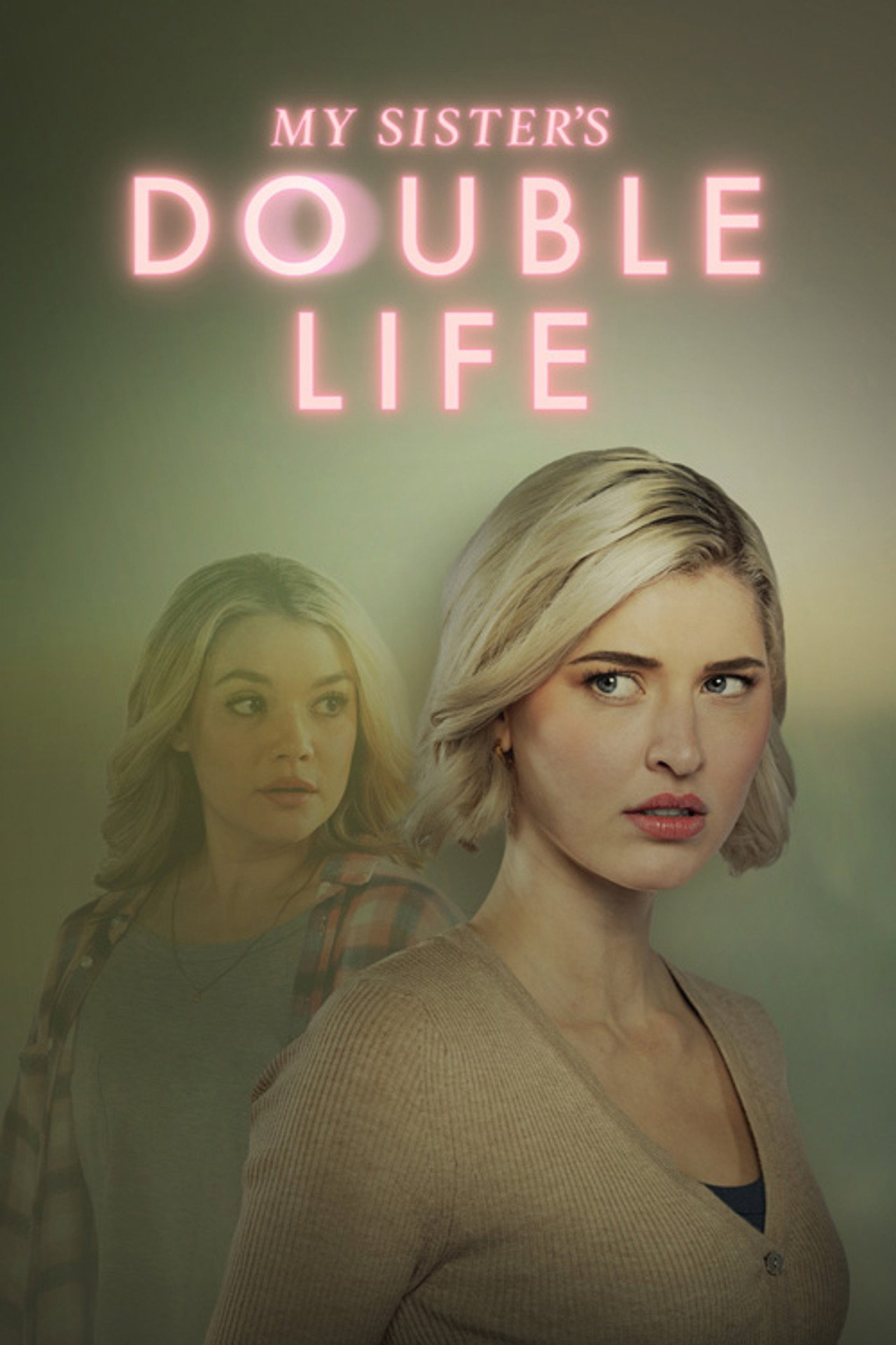 My Sister's Double Life