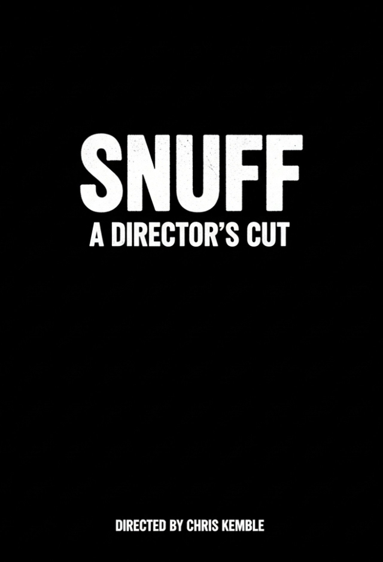Snuff: A Director's Cut filmaffisch
