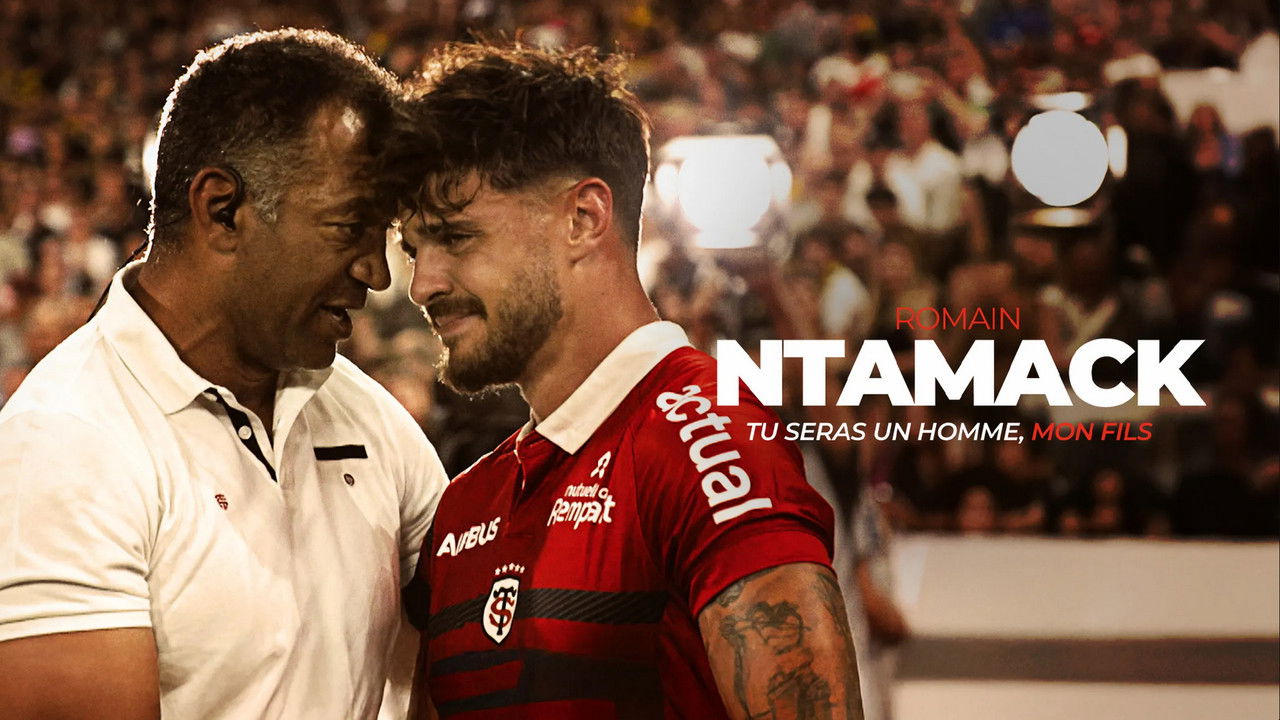 Romain Ntamack : tu seras un homme, mon fils
