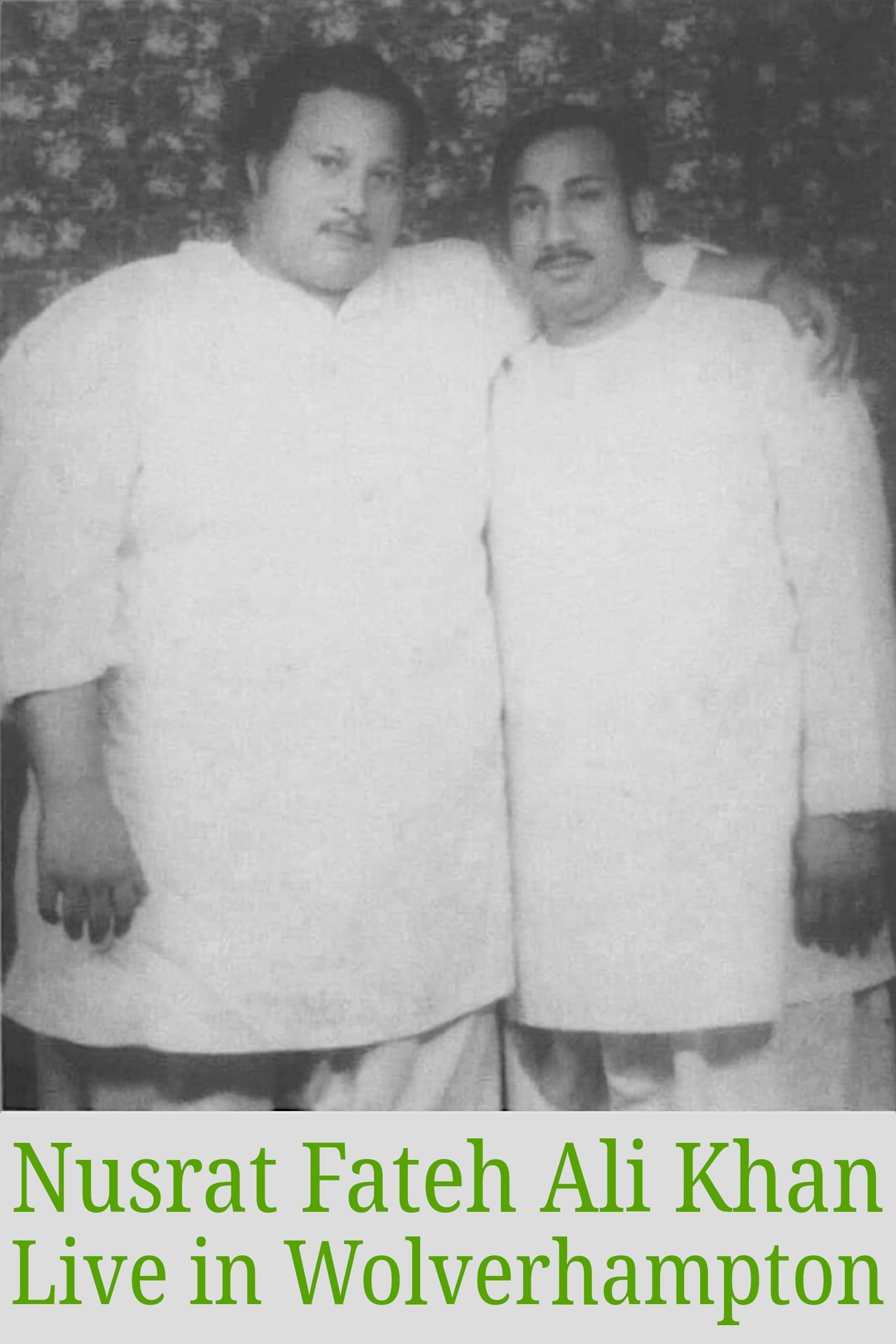 Nusrat Fateh Ali Khan: Live in Wolverhampton 1983