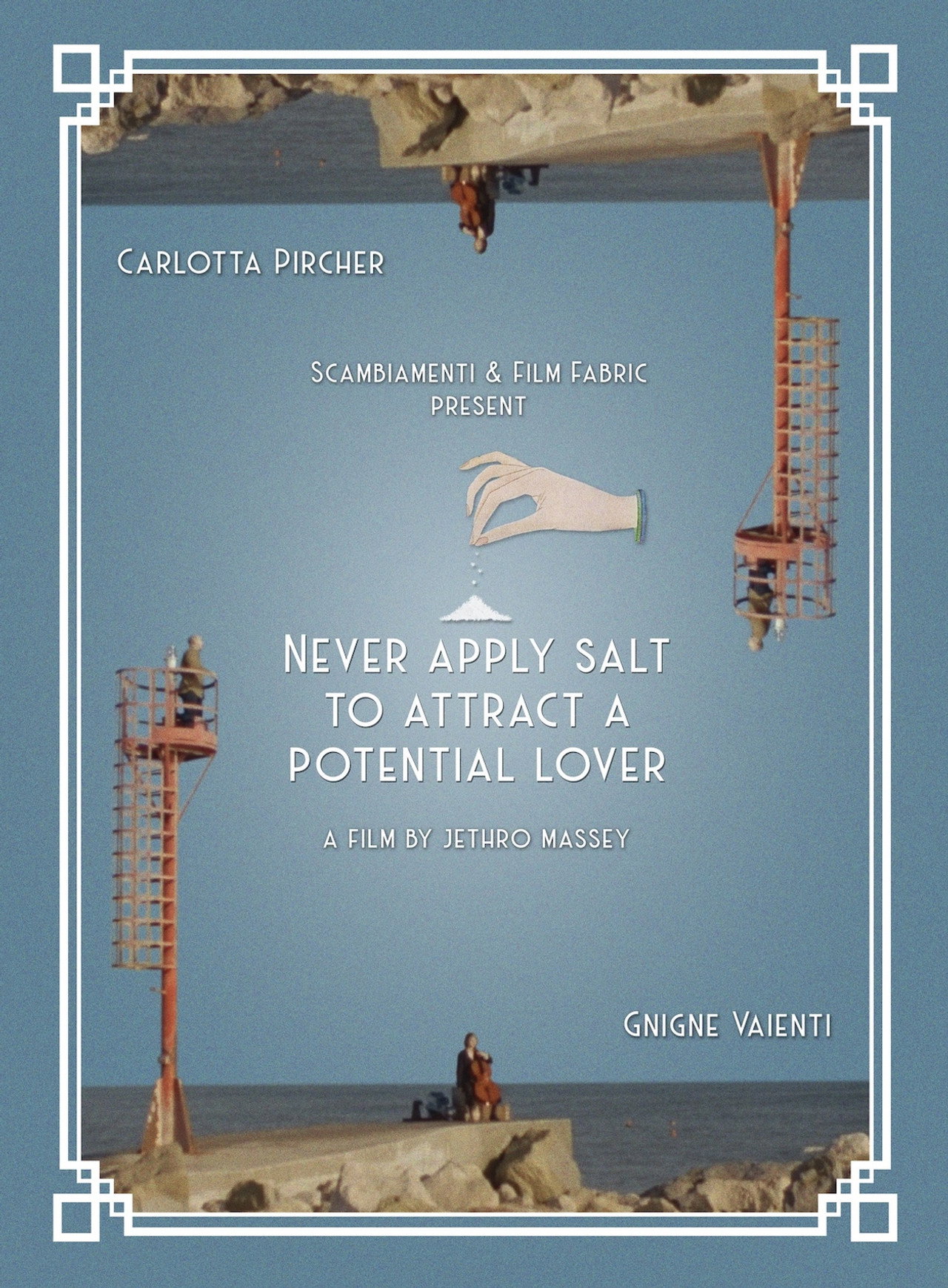 Never apply salt to attract a potential lover filmaffisch