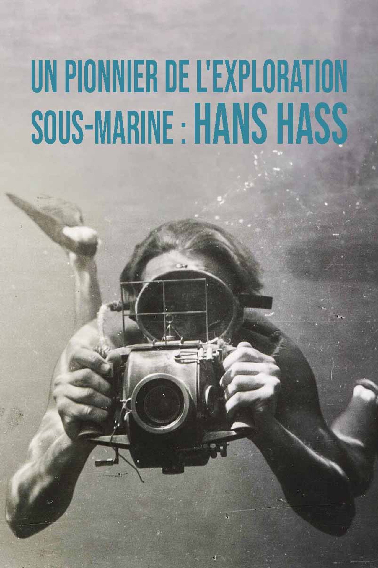 Hans Hass – Pionier der Tiefe filmaffisch