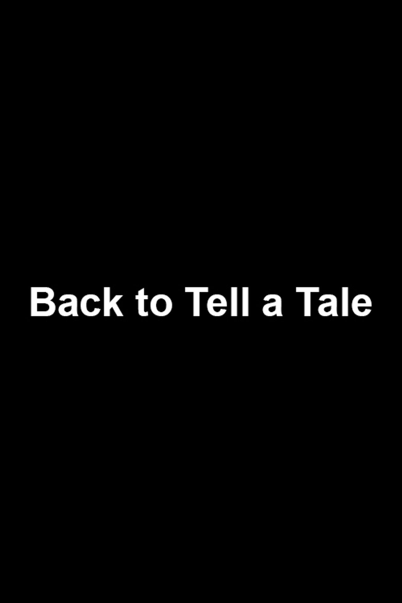 Back to Tell a Tale filmaffisch