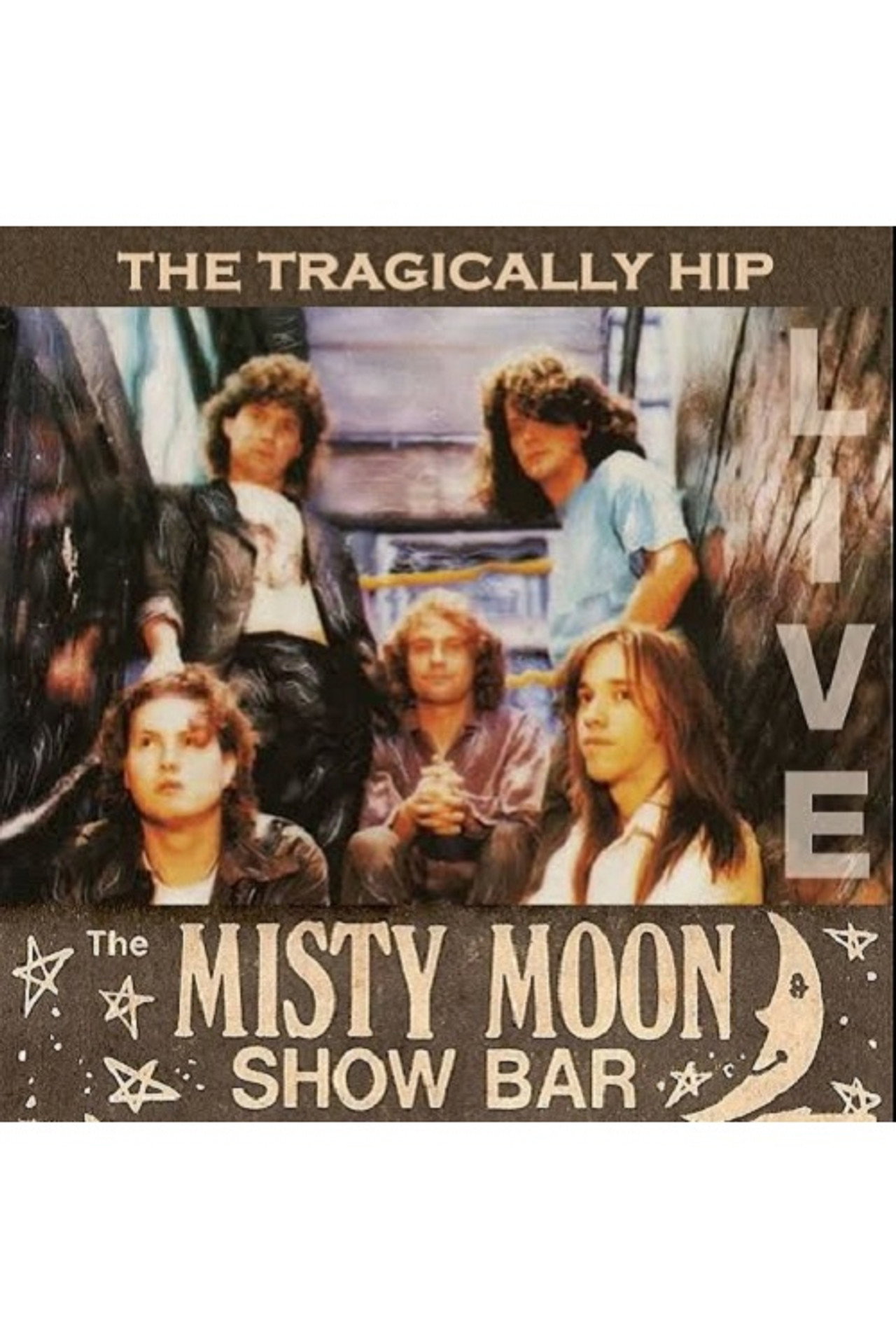 The Tragically Hip - Live at the Misty Moon filmaffisch
